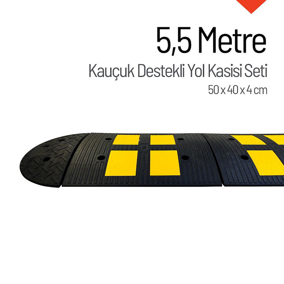 Kauçuk Yol Kasisi Destekli, Hız Kesici Set 5,5 Metre