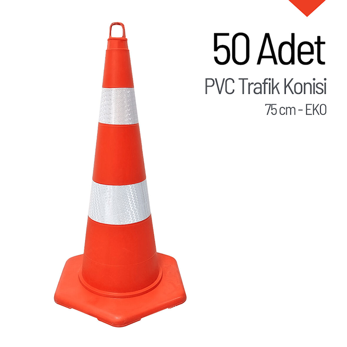 50'li PVC Trafik Konisi Seti 75 cm EKO Trafik Dubası