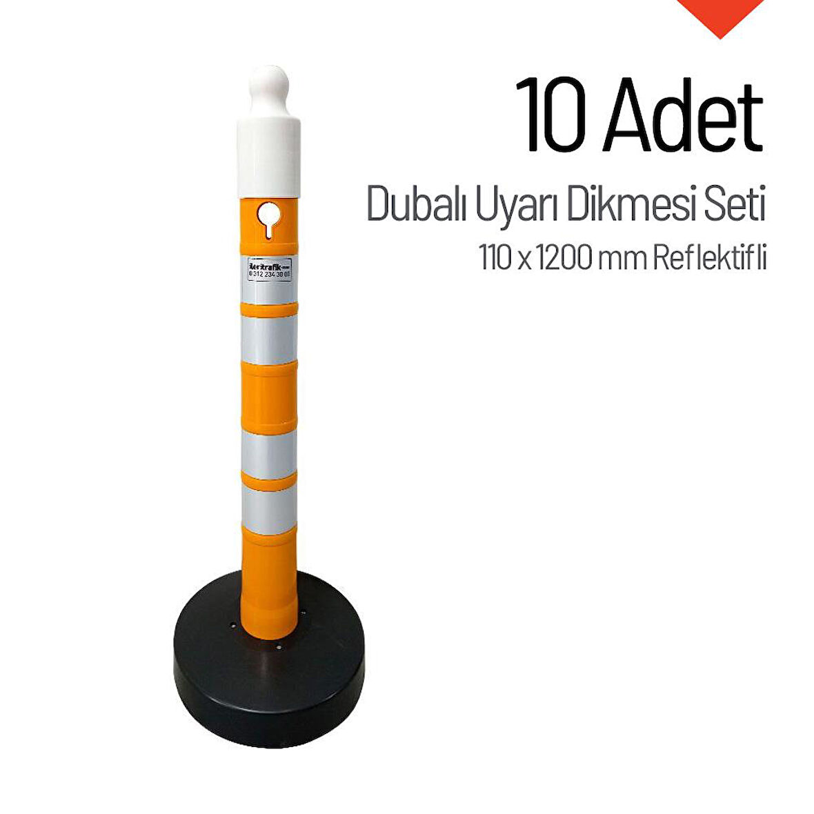Dubalı Uyarı Dikmesi 110x1200 mm Reflektifli 10'lu Set