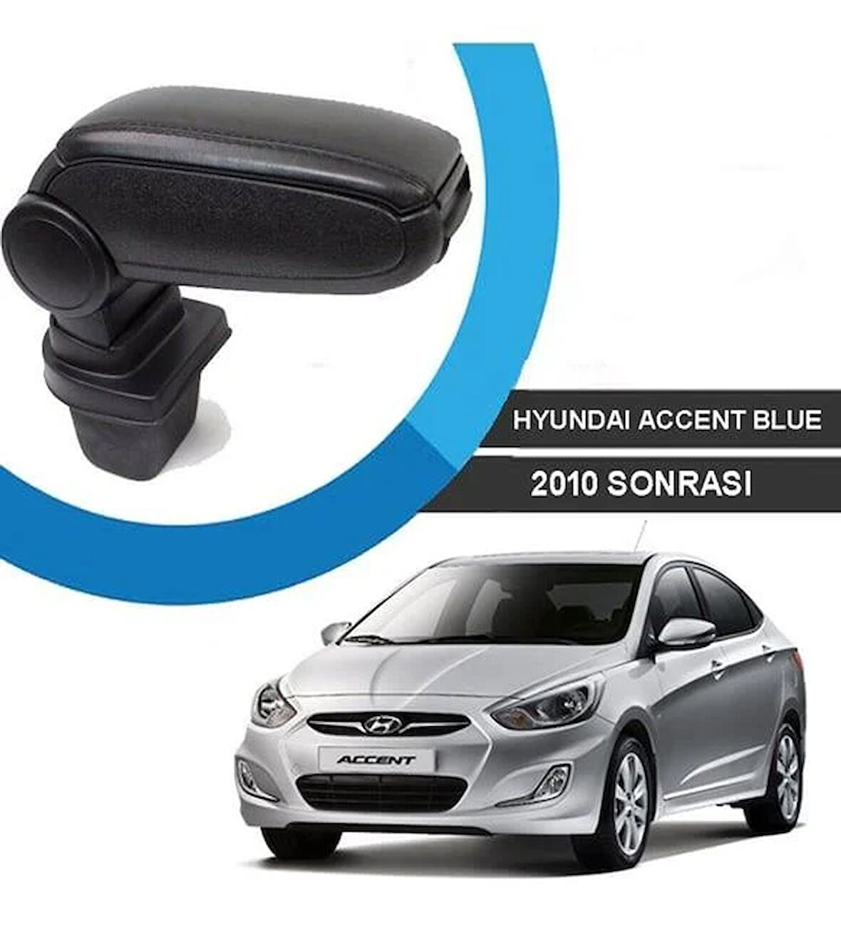 Hyundai Accent Blue Kol Dayama Araca Özel Kolçak 