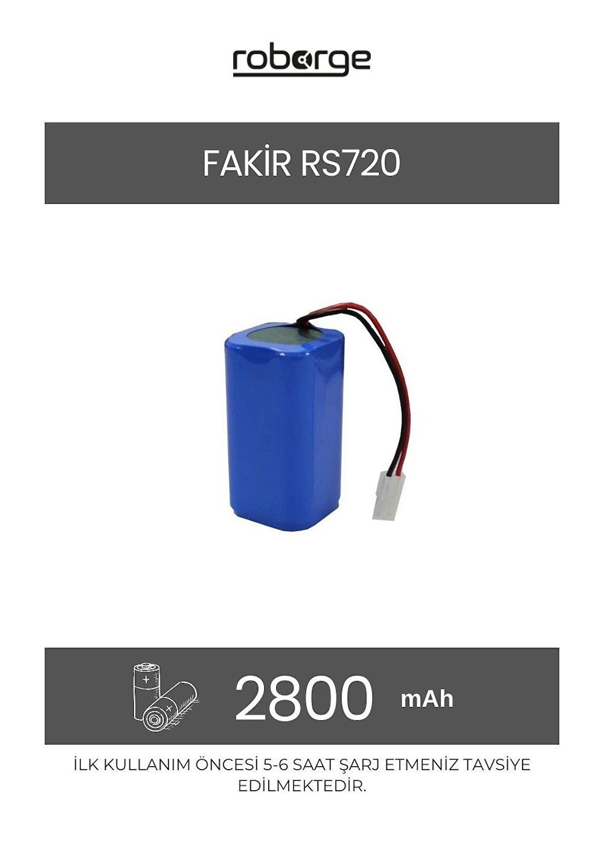 Roborge Fakir RS720 Robot Süpürge Uyumlu Batarya 2800 mAh - Muadil Ürün