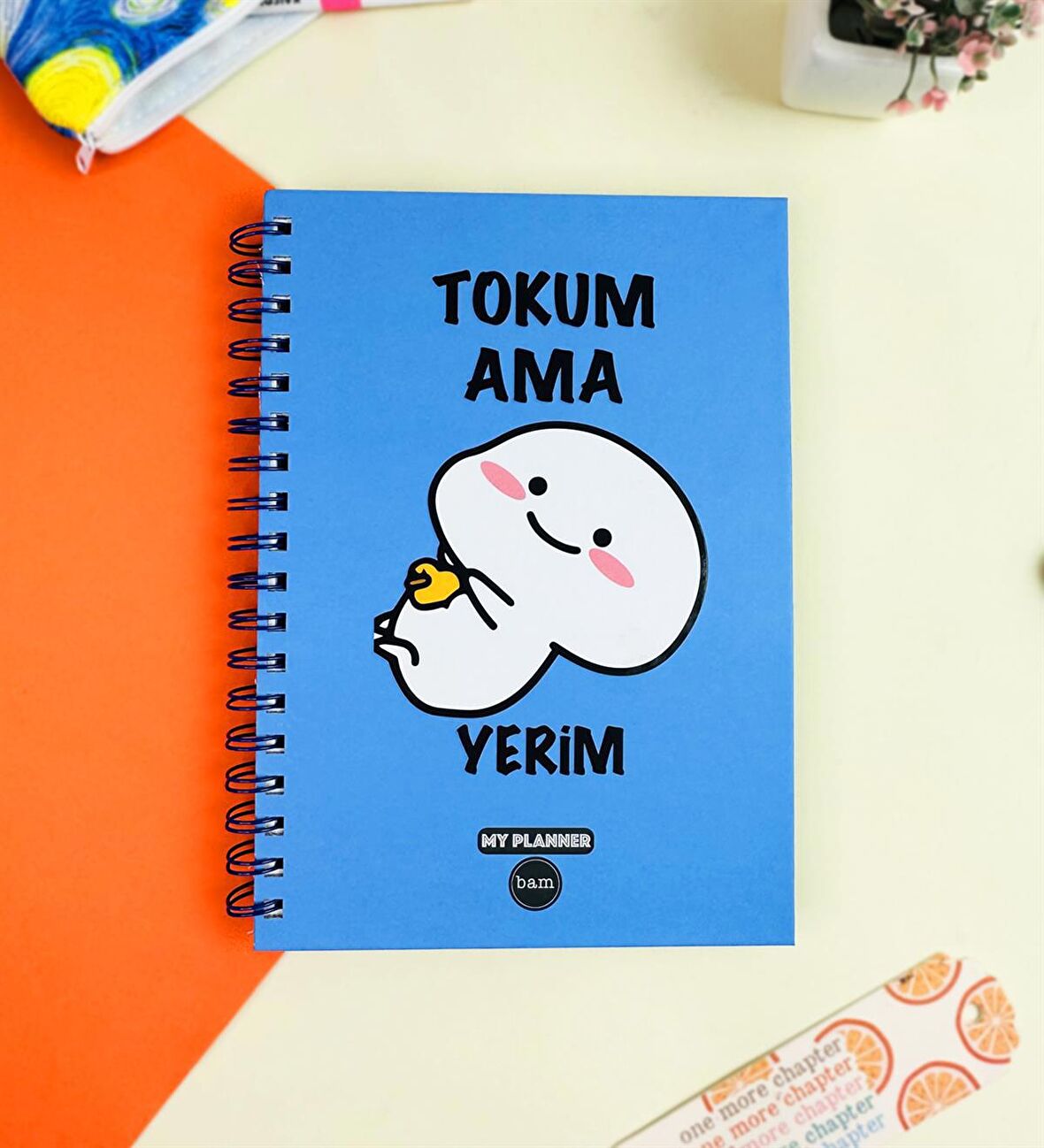 Tokum Ama Yerim Tasarımlı Konuşan Ajanda	