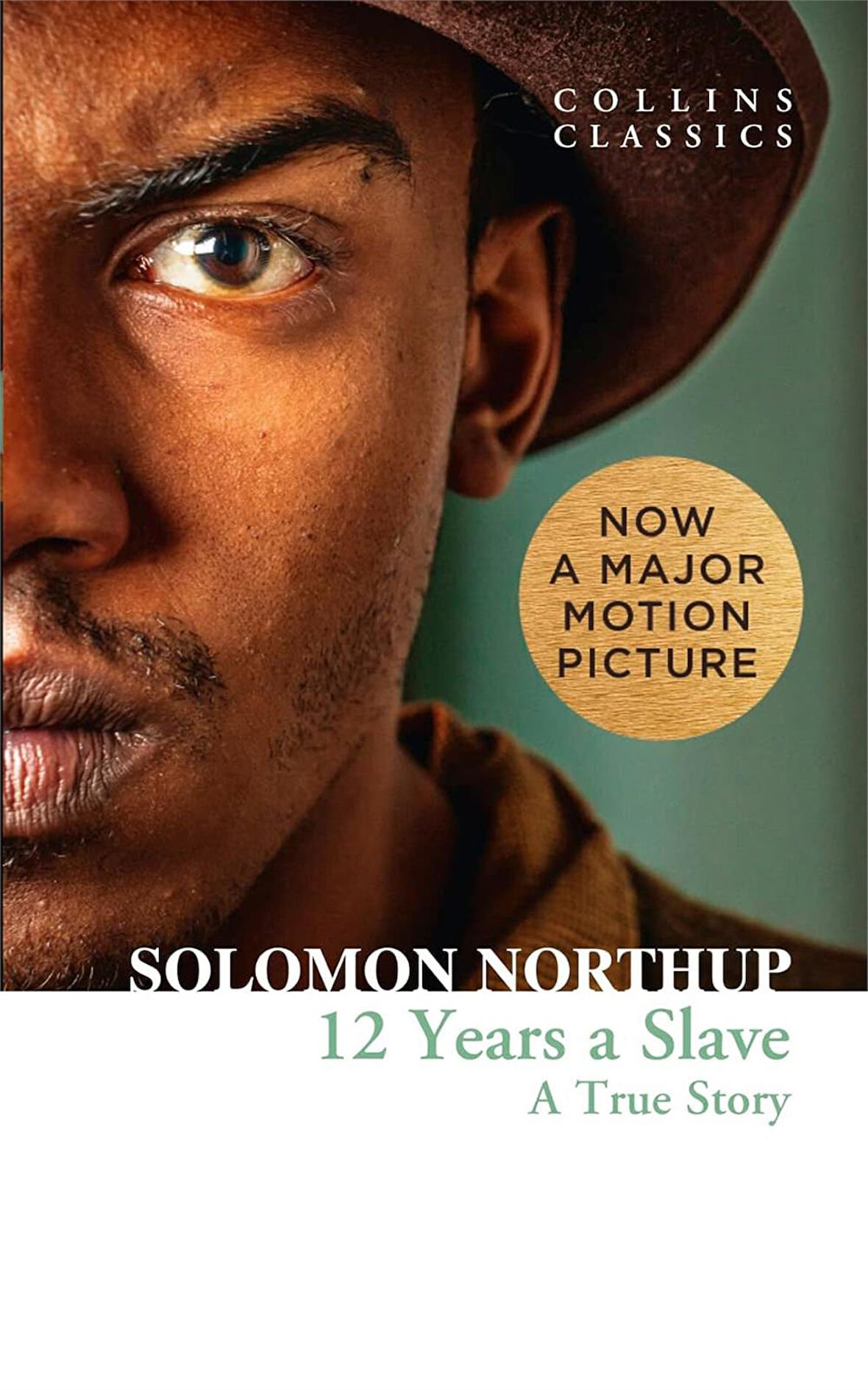 12 Years a Slave (Collins Classics) - Solomon Northup