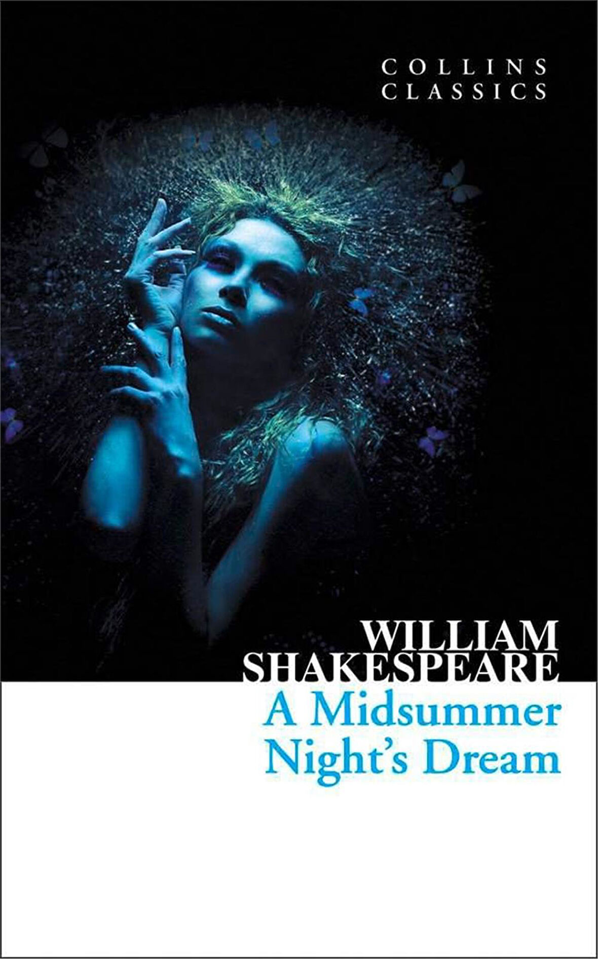 A Midsummer Night's Dream (Collins Classics)  - William Shakespeare