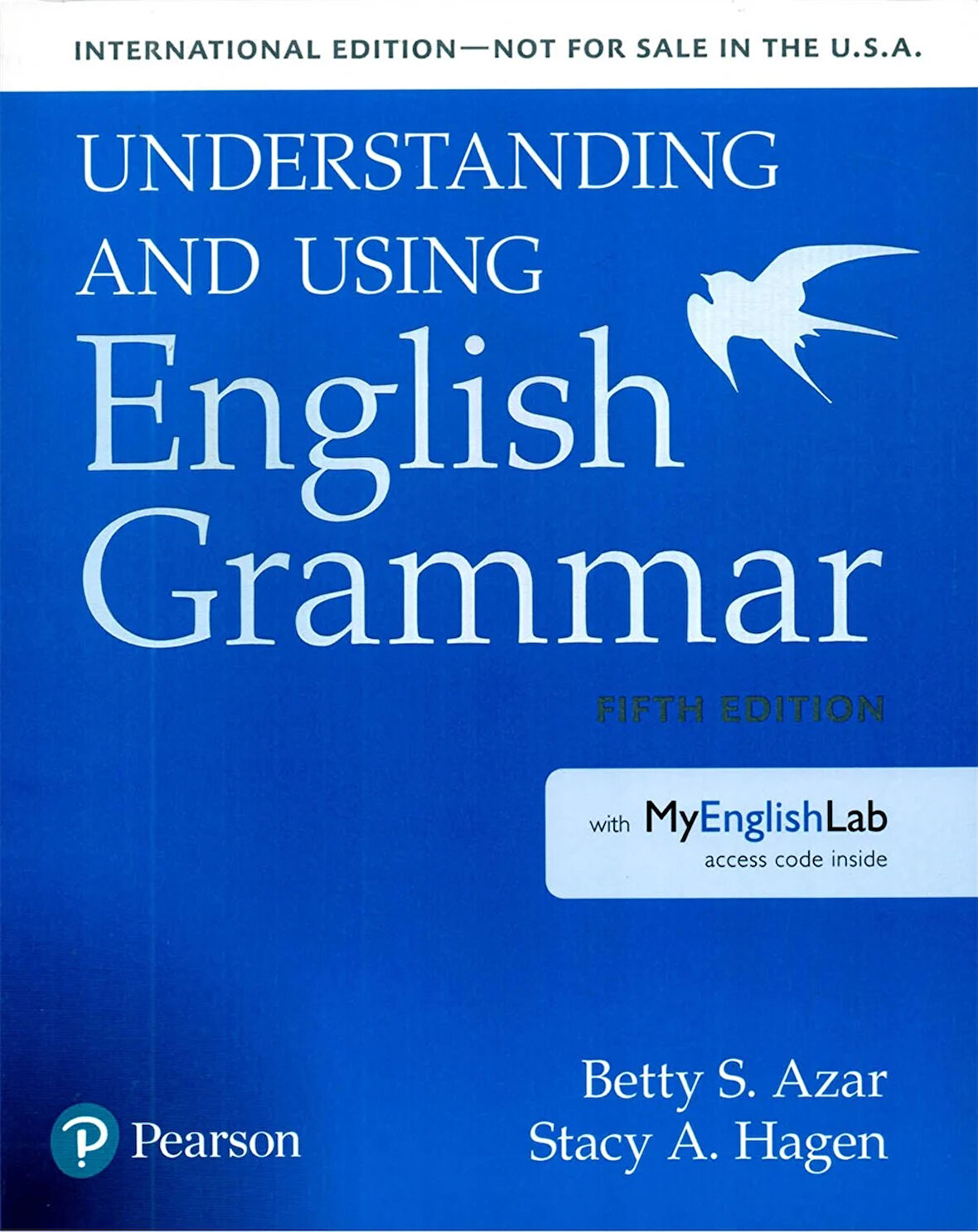 Understanding and Using English Grammar Student Book with MyEnglishLab Acces Code