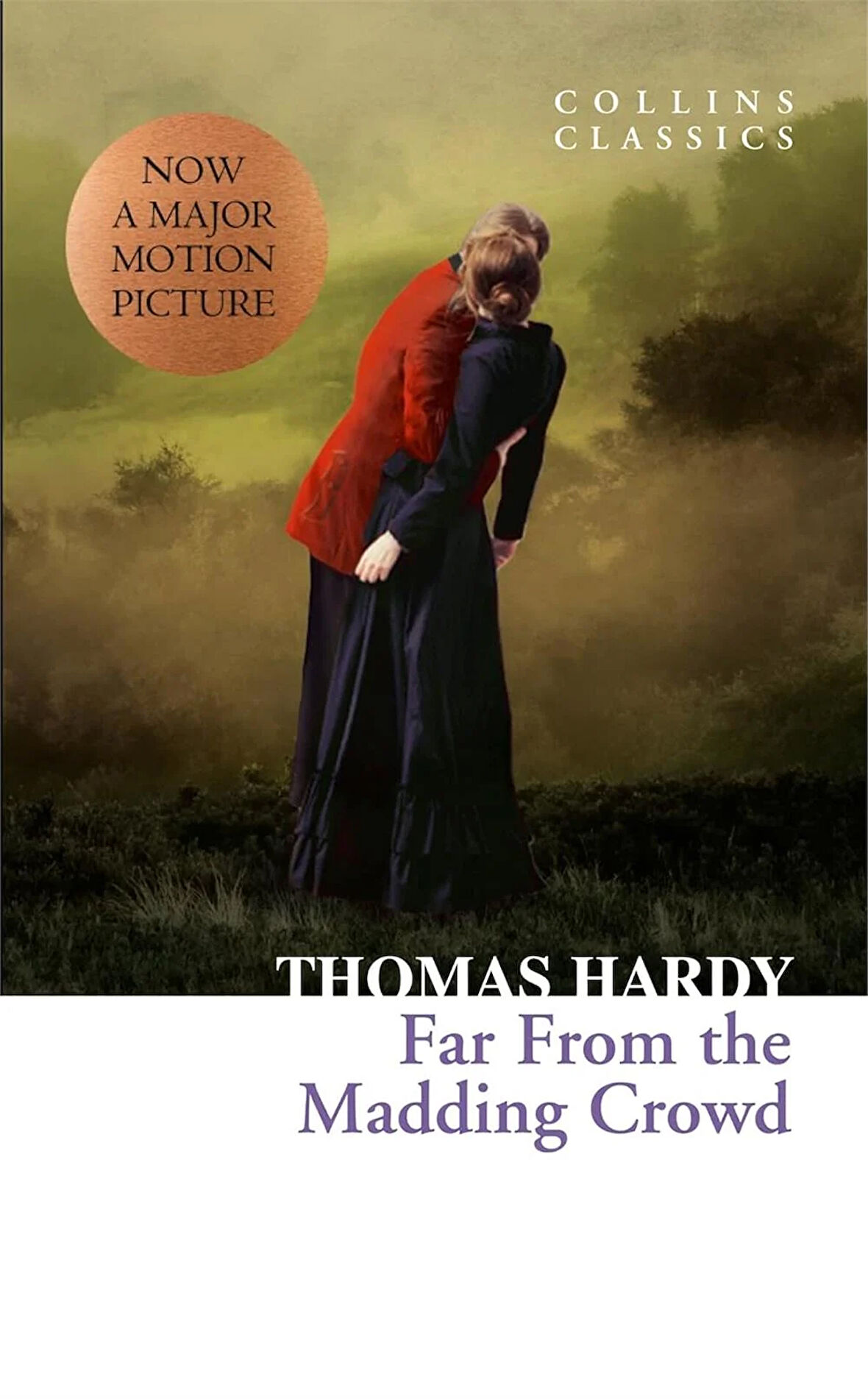 Far from the Madding Crowd (Collins Classics) - Thomas Hardy