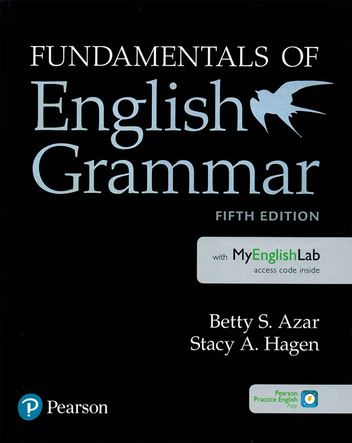 Fundamentals of English Grammar Student Book with MyEnglishLab Acces Code