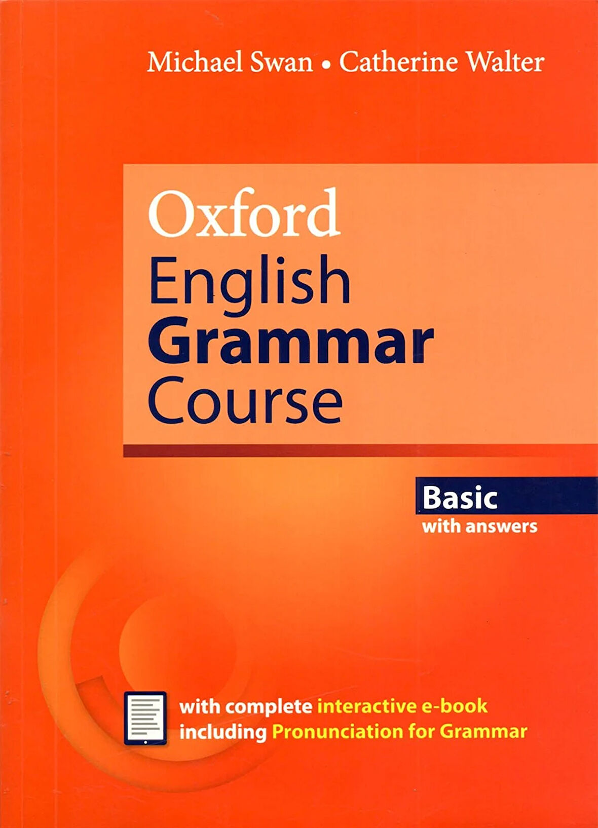 Oxford English Grammar Course Basic with Answers and Interactive e-Book