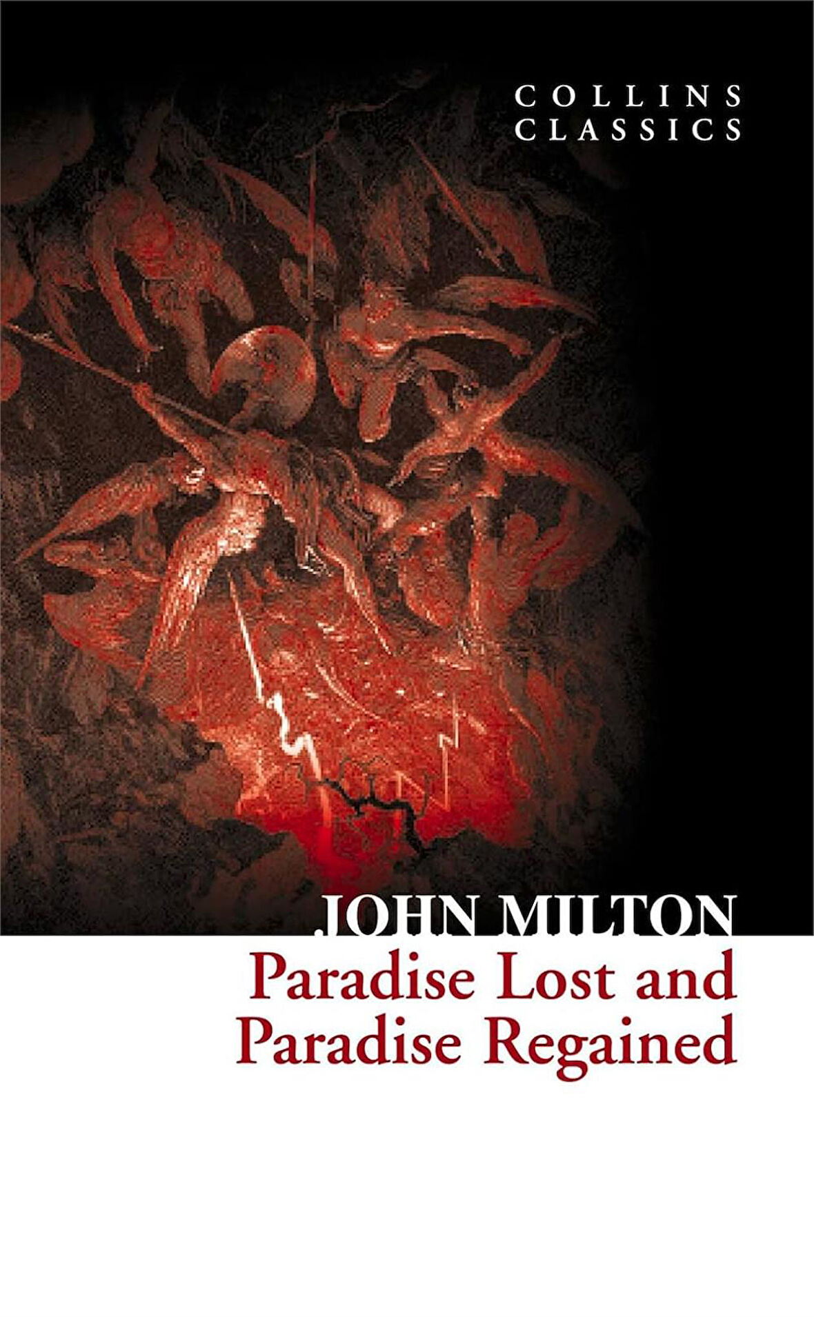 Paradise Lost and Paradise Regained (Collins Classics) - John Milton