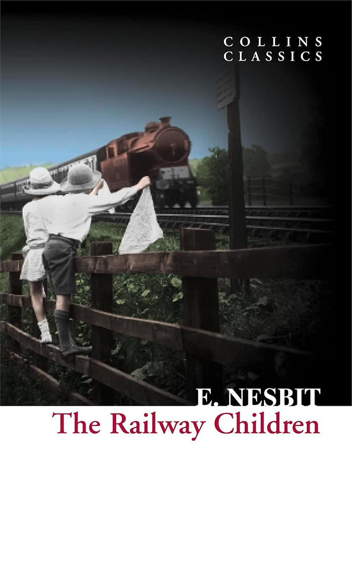 The Railway Children (Collins Classics) - E. Nesbit