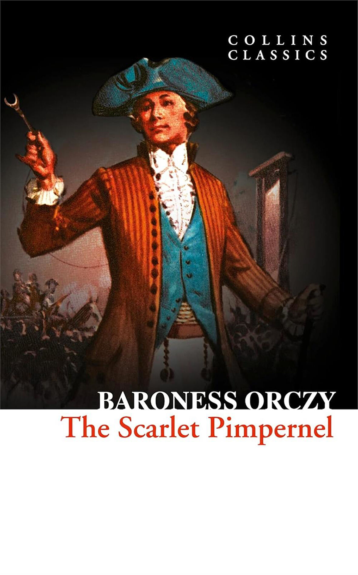 The Scarlet Pimpernel (Collins Collins) - Baroness Orczy