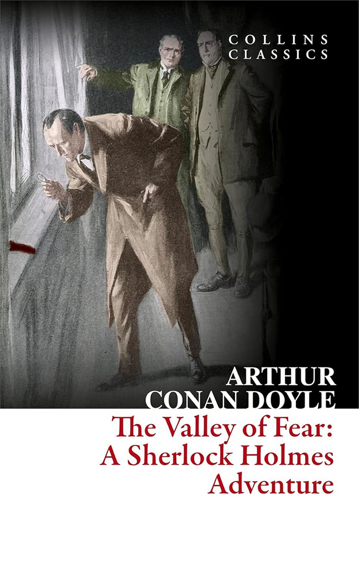 The Valley of Fear: A Sherlock Holmes Adventure (Collins Classics) - Sir Arthur Conan Doyle