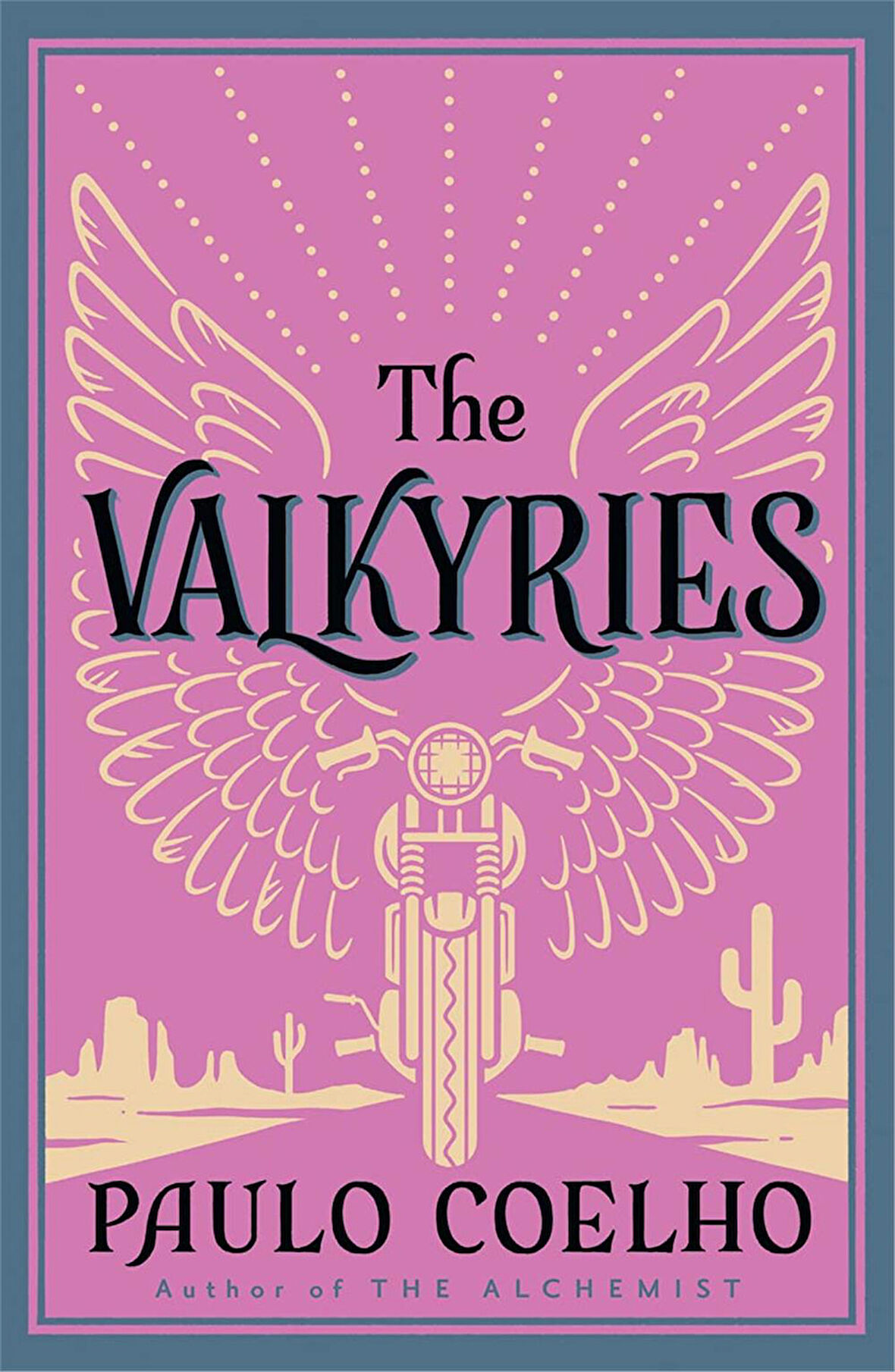 The Valkyries  -Paulo Coelho