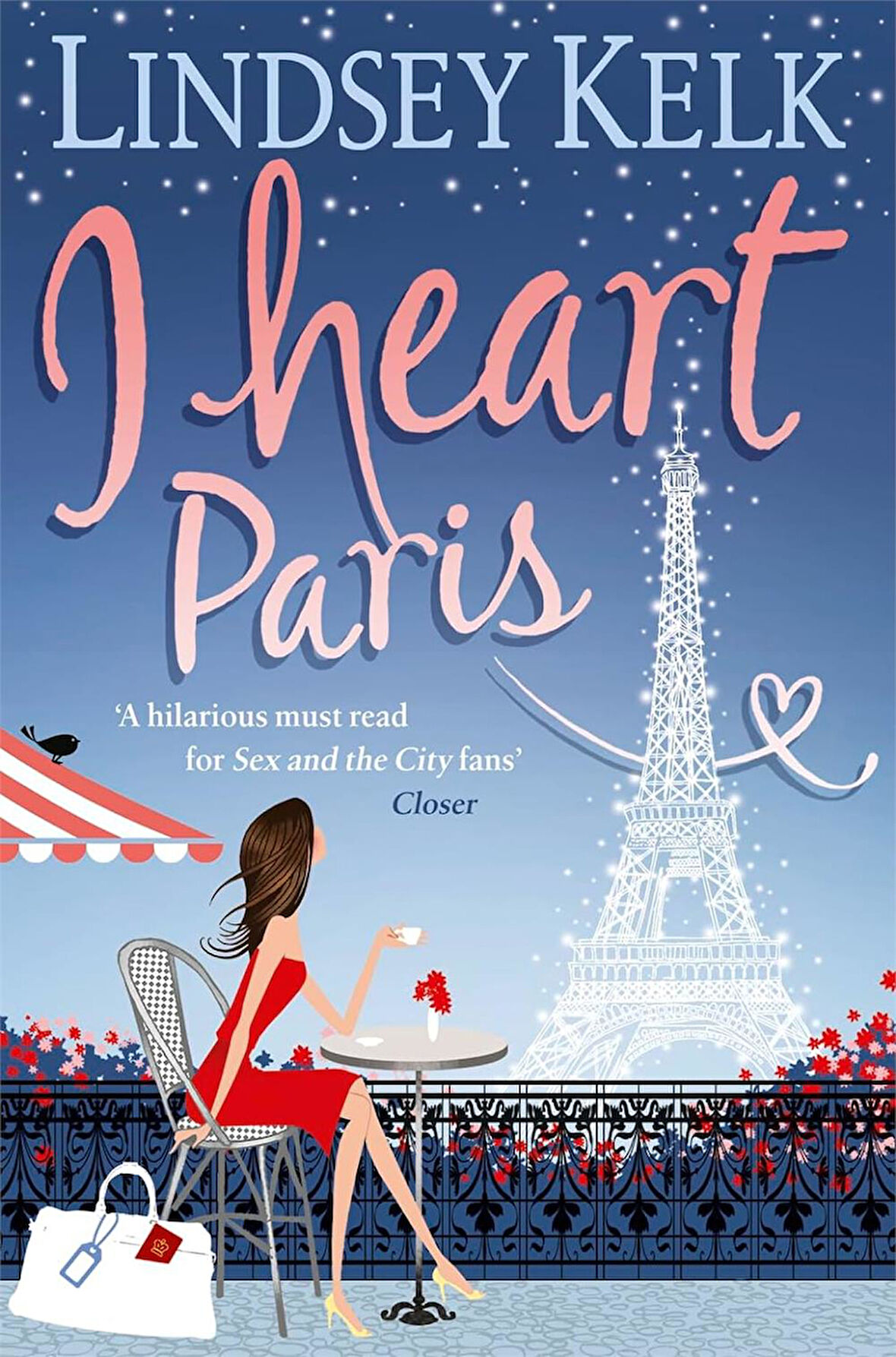 I Heart Paris  -Lindsey Kelk