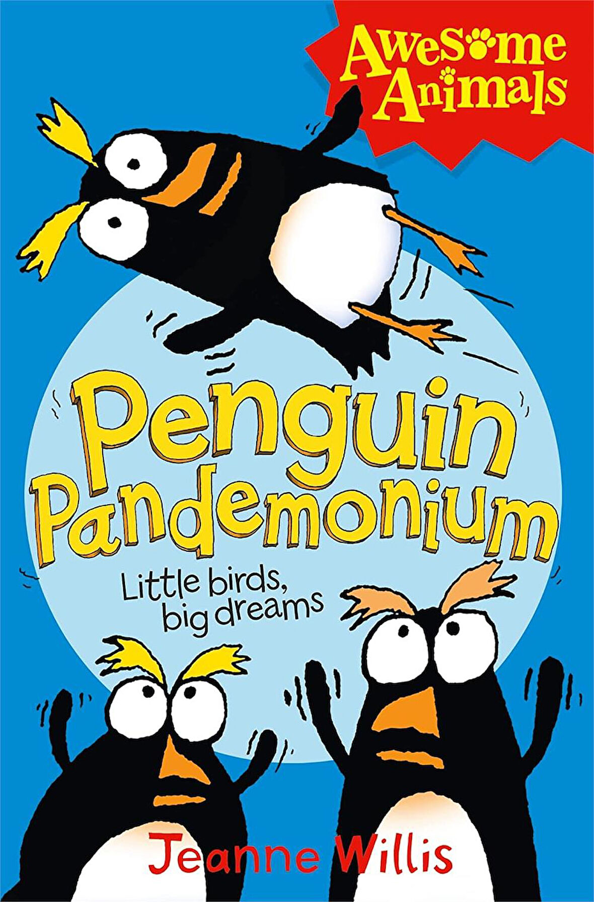 Penguin Pandemonium   -Jeanne Willis