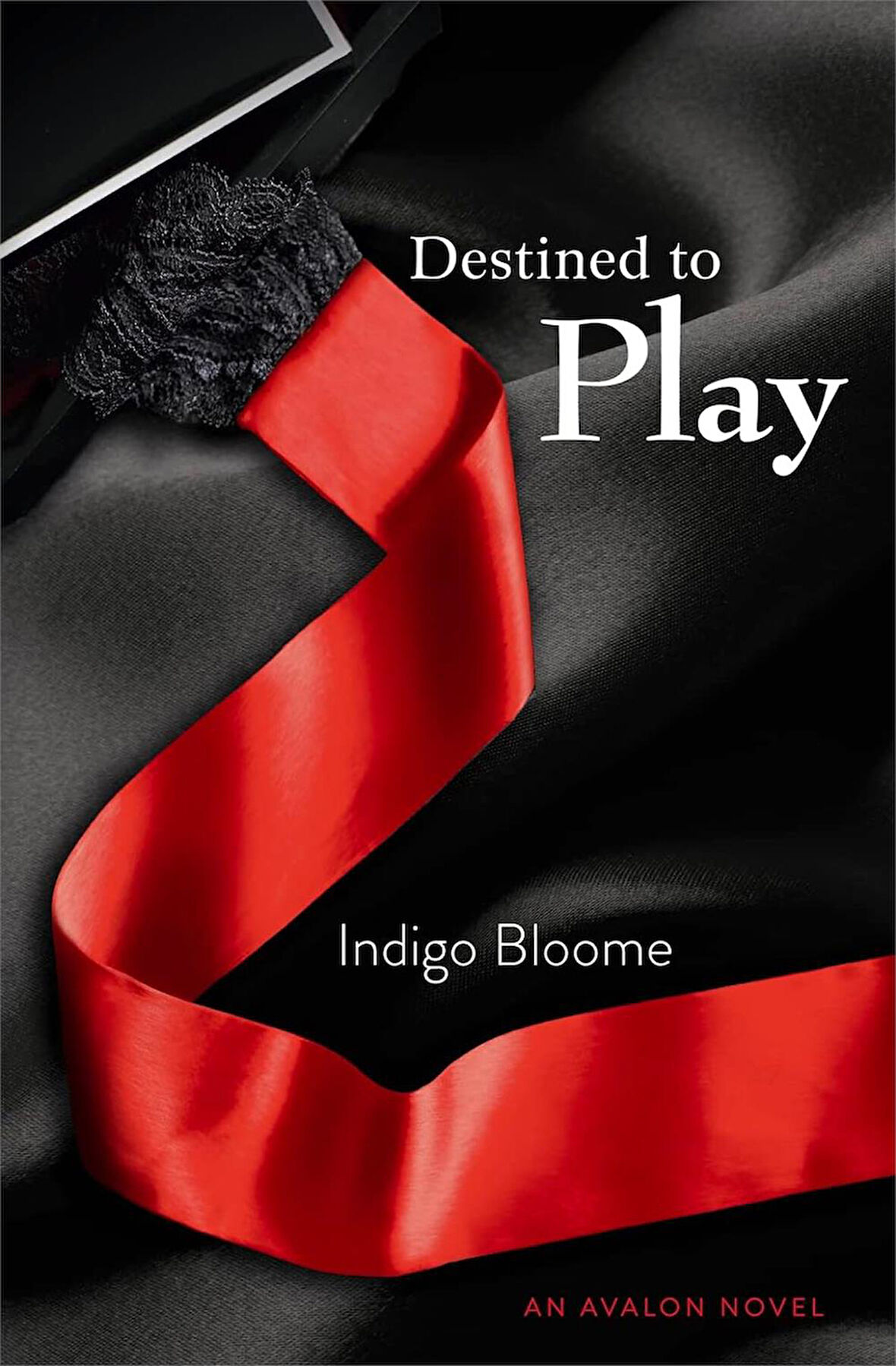 Destined to Play   -indigo Bloome