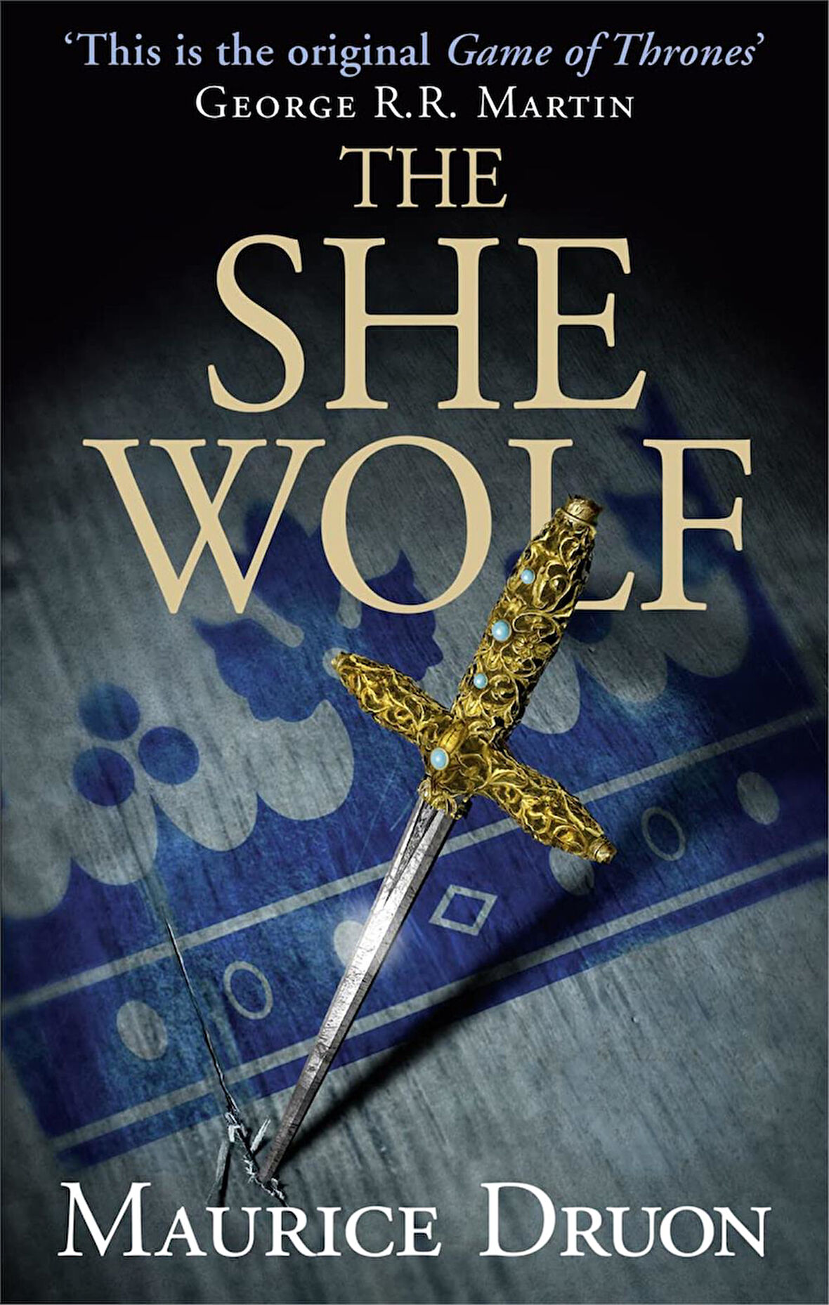 The She-Wolf: The Accursed Kings, Book 5  -Maurice Druon