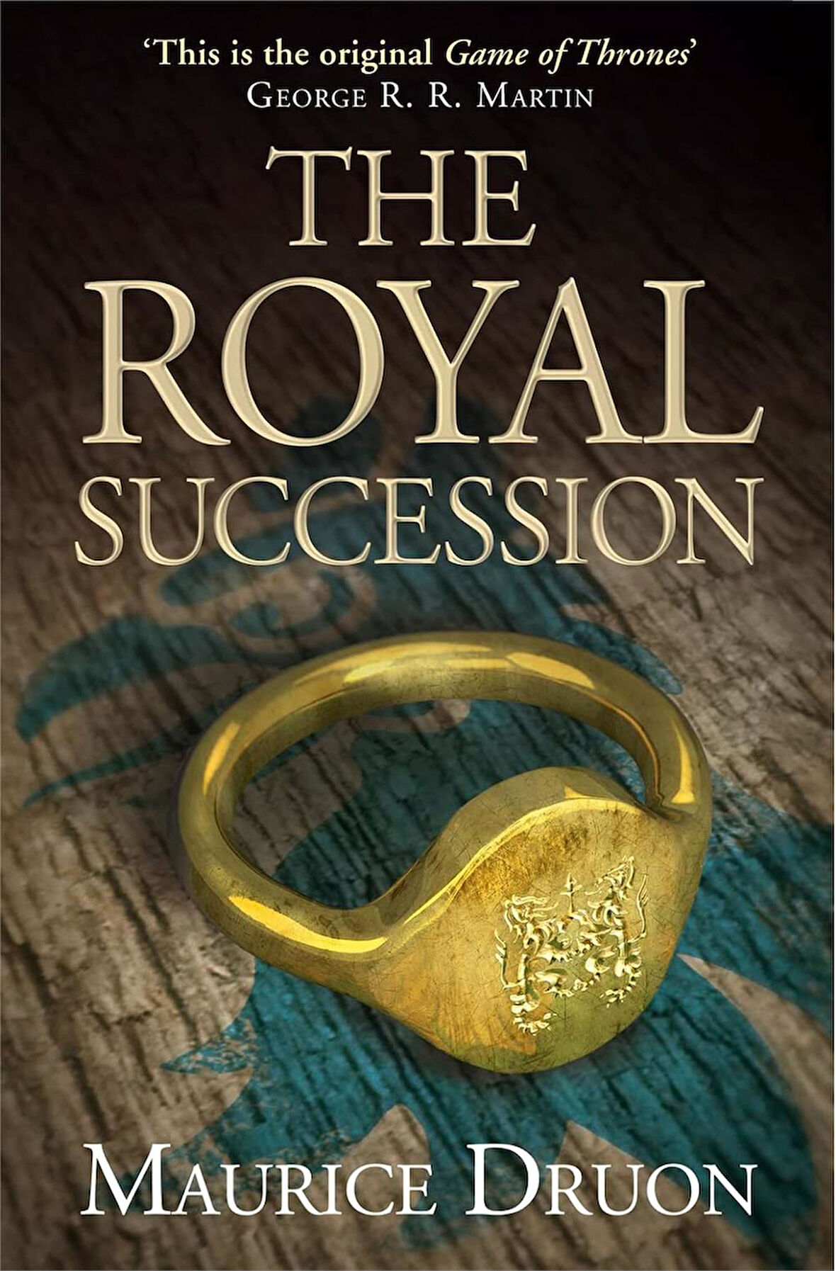 The Royal Succession: The Accursed Kings, Book 4  -Maurice Druon