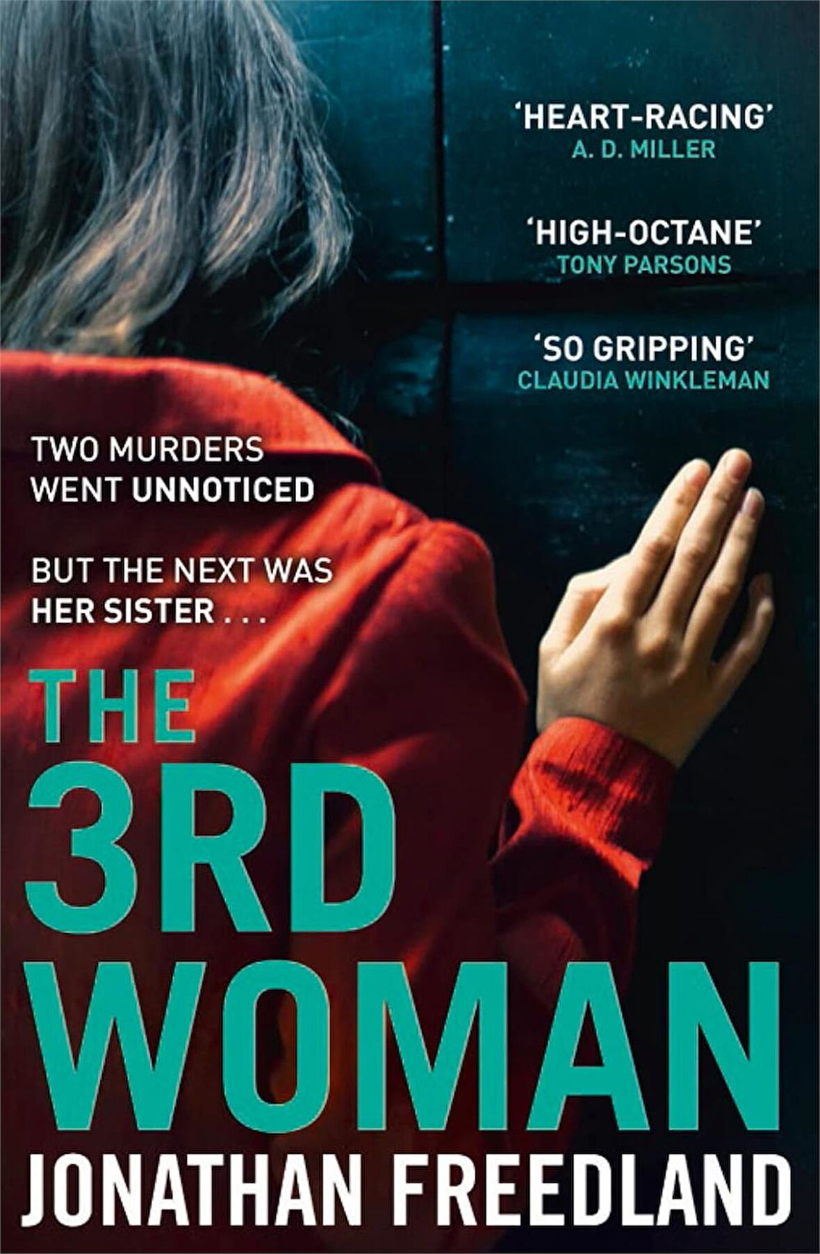 The 3rd Woman  -Jonathan Freedland