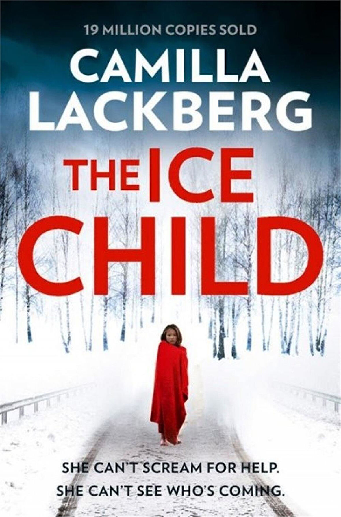 The Ice Child  -Camilla Lackberg