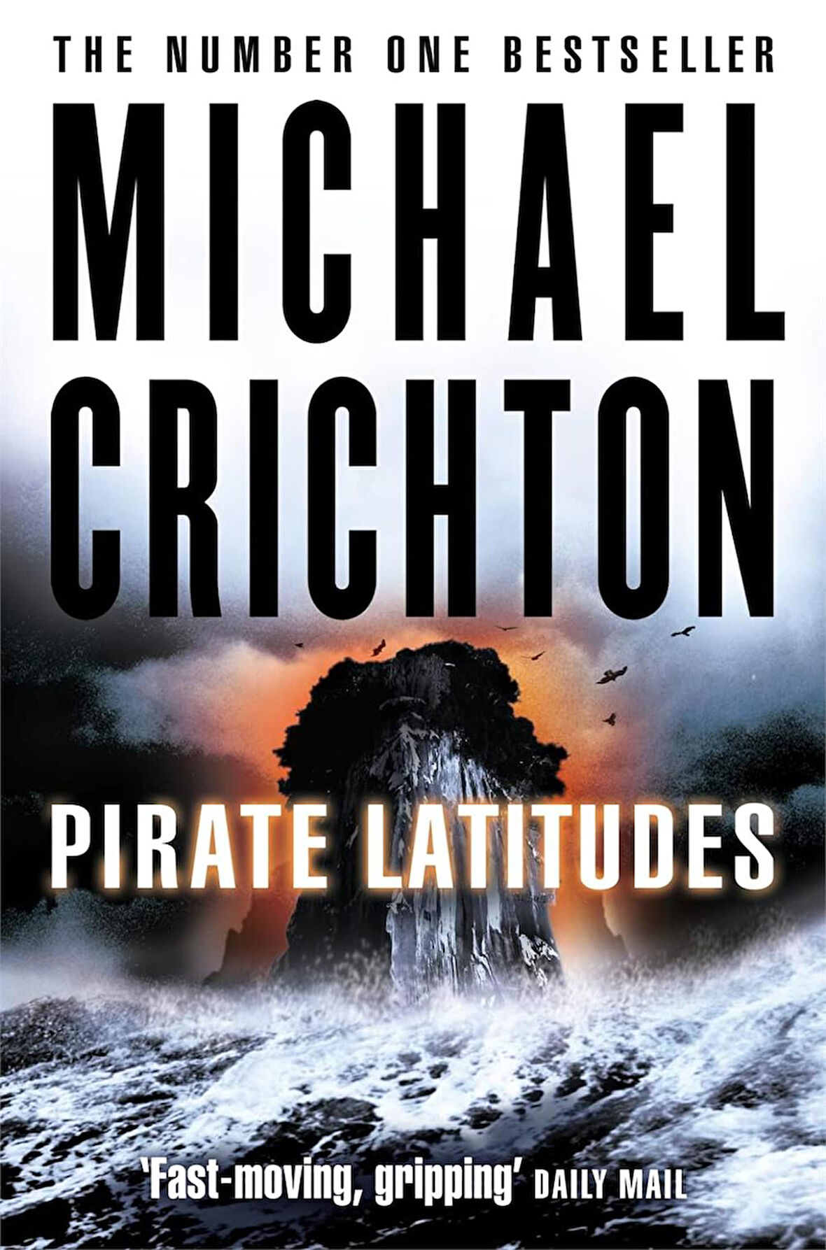 Pirate Latitudes  -Michael Crichton