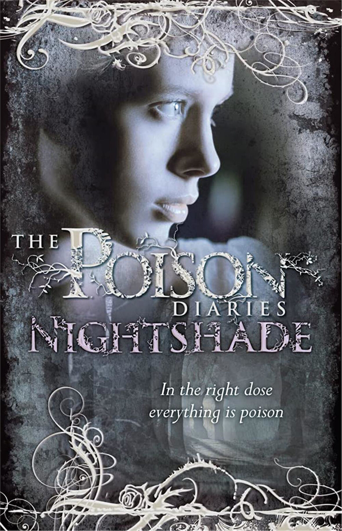 The Poison Diaries: Nightshade  -Maryrose Wood