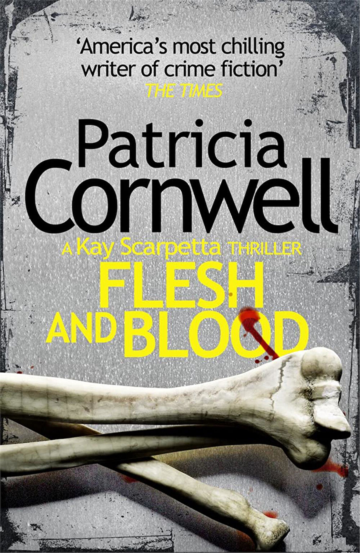 Flesh and Blood  -Patricia Cornwell