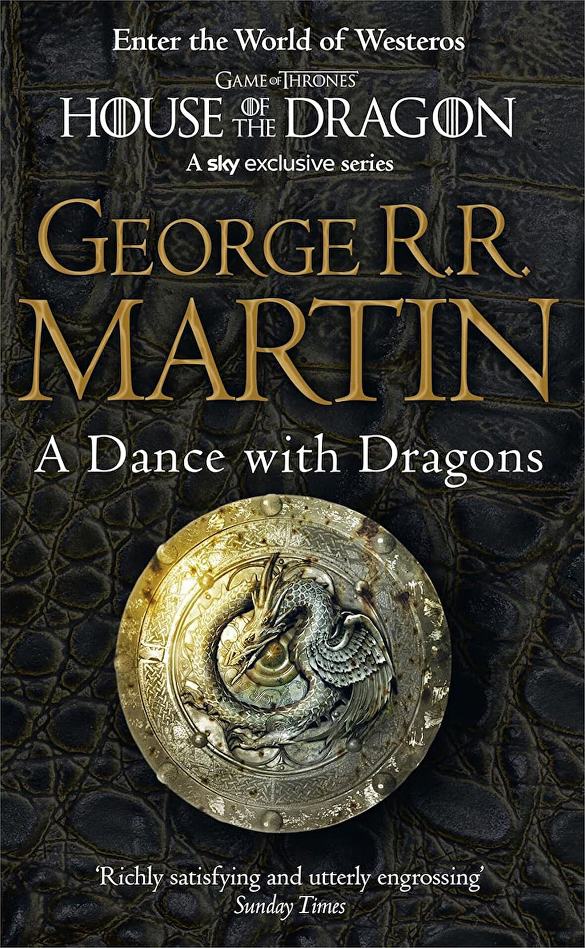 A Dance with Dragons  -George R. R. Martin