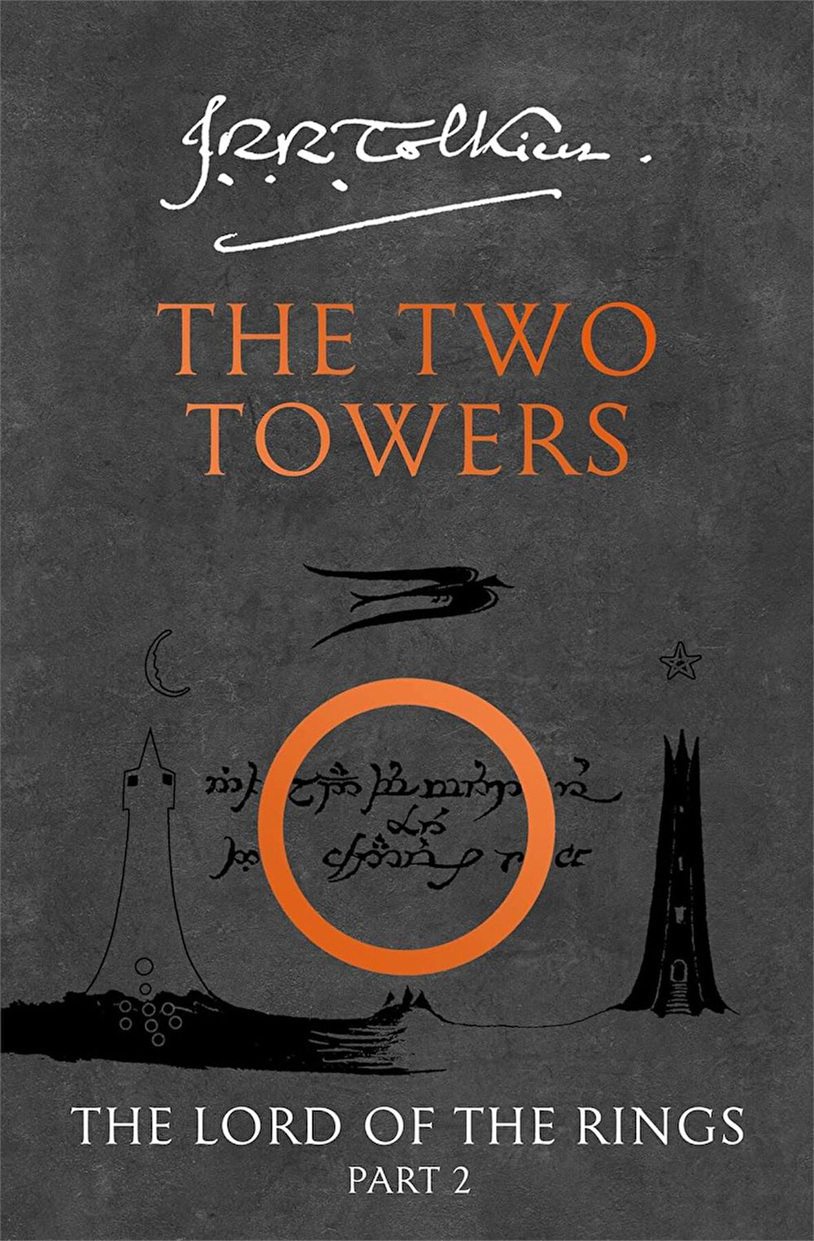 The Two Towers  -J.R.R. Tolkien