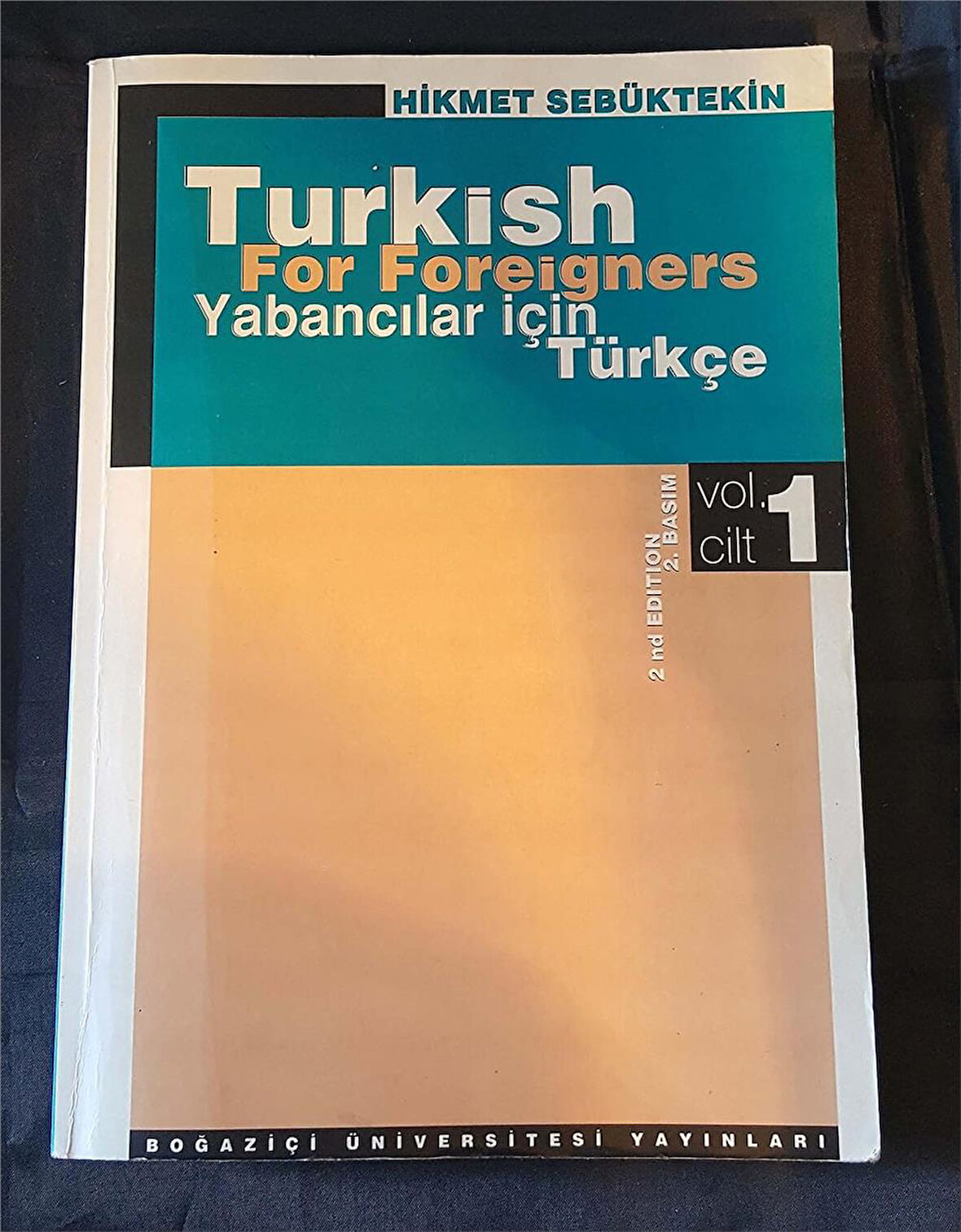 TURKISH FOR FOREIGNERS     - HİKMET SEBÜKTEKİN