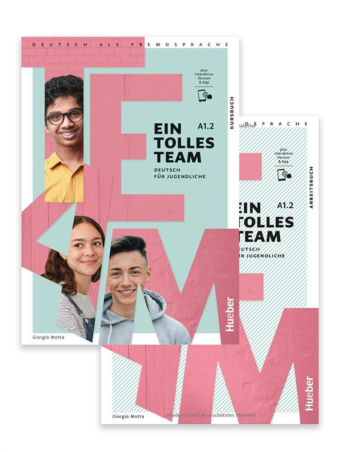 Ein tolles Team A1.2: Kursbuch + Arbeitsbuch plus interaktive VersionDeutsch für Jugendliche. Deutsch als Fremdsprache /