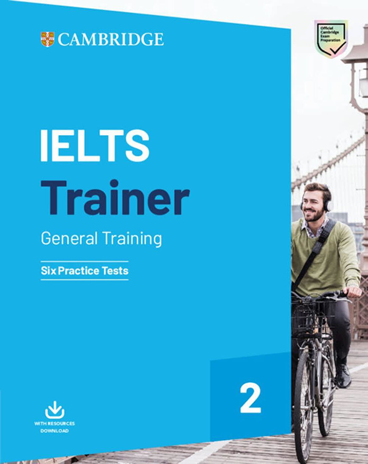 IELTS Trainer 2 General Training: Six Practice Tests with Online Resources Download