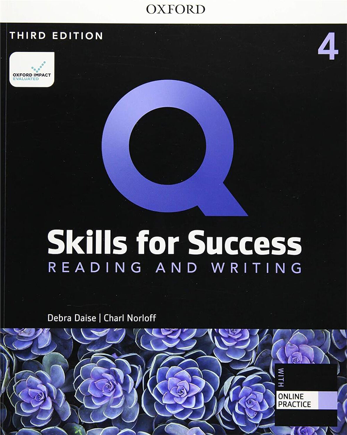 Q Skills for Success (3rd Edition). Reading and Writing 4. Student's Book with IQ Online Practice