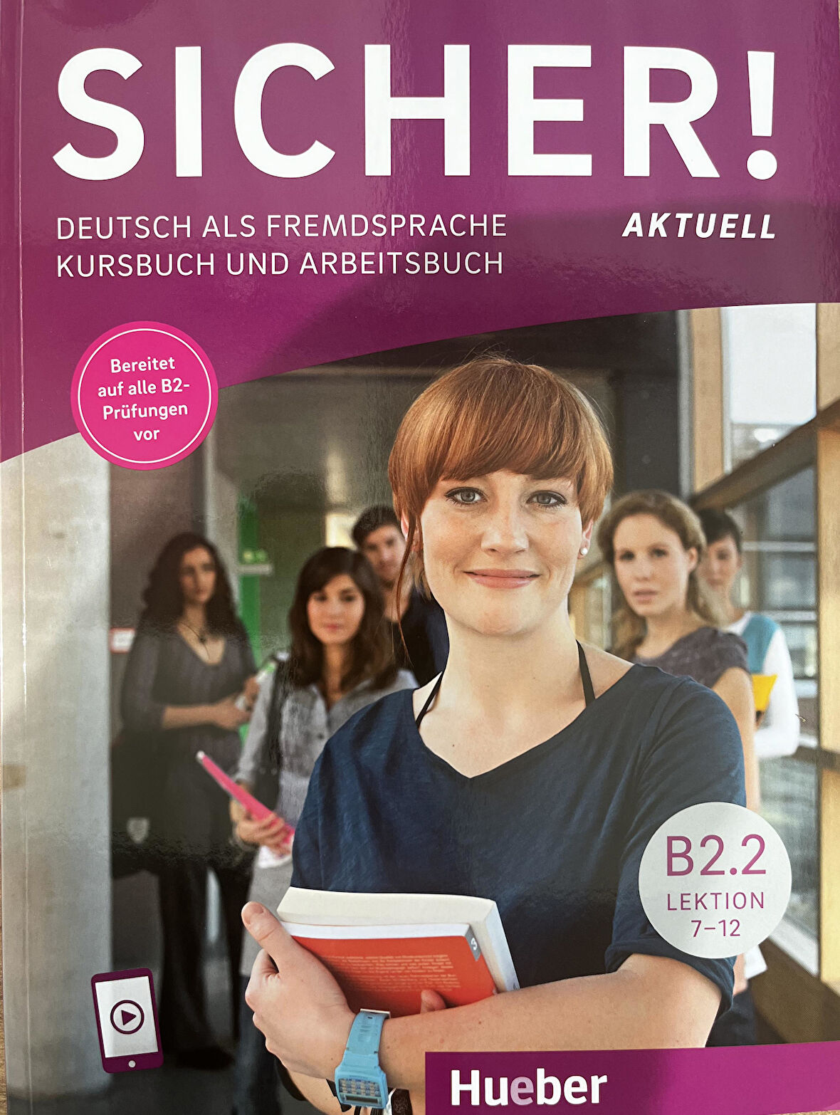 Sicher! aktuell B2.2: Deutsch als Fremdsprache / Kursbuch und Arbeitsbuch mit Audios online