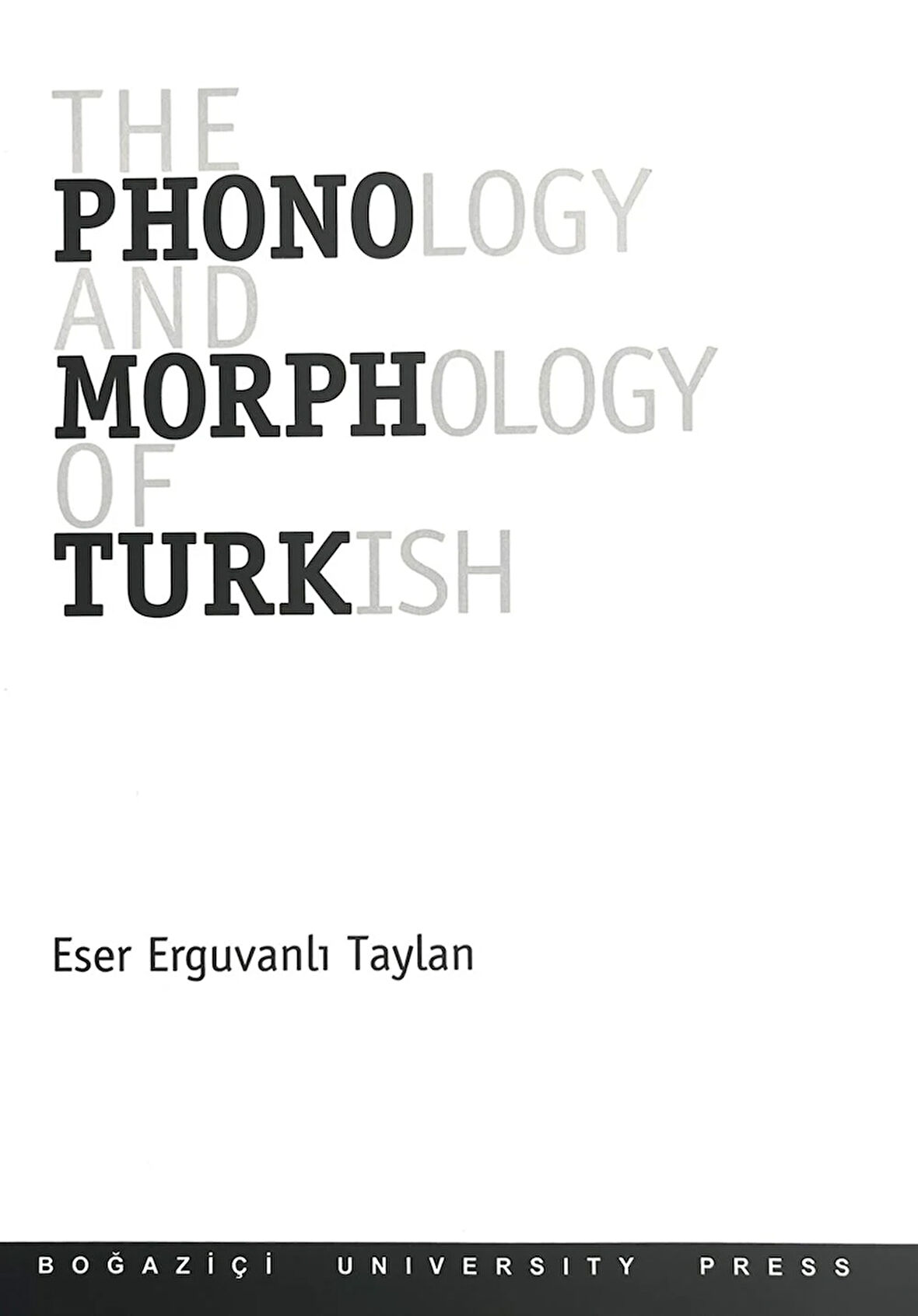 Phonology And Morphology of Turkish 