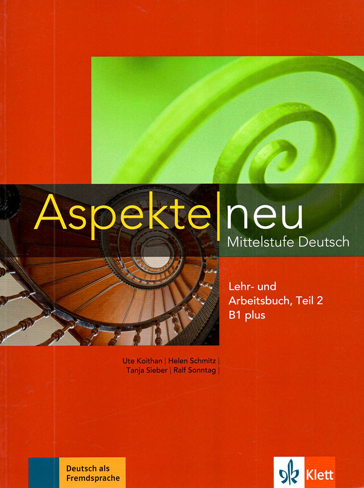 Aspekte neu B1+ Lehr- und Arbeitsbuch mit Audio-CD. Teil 2