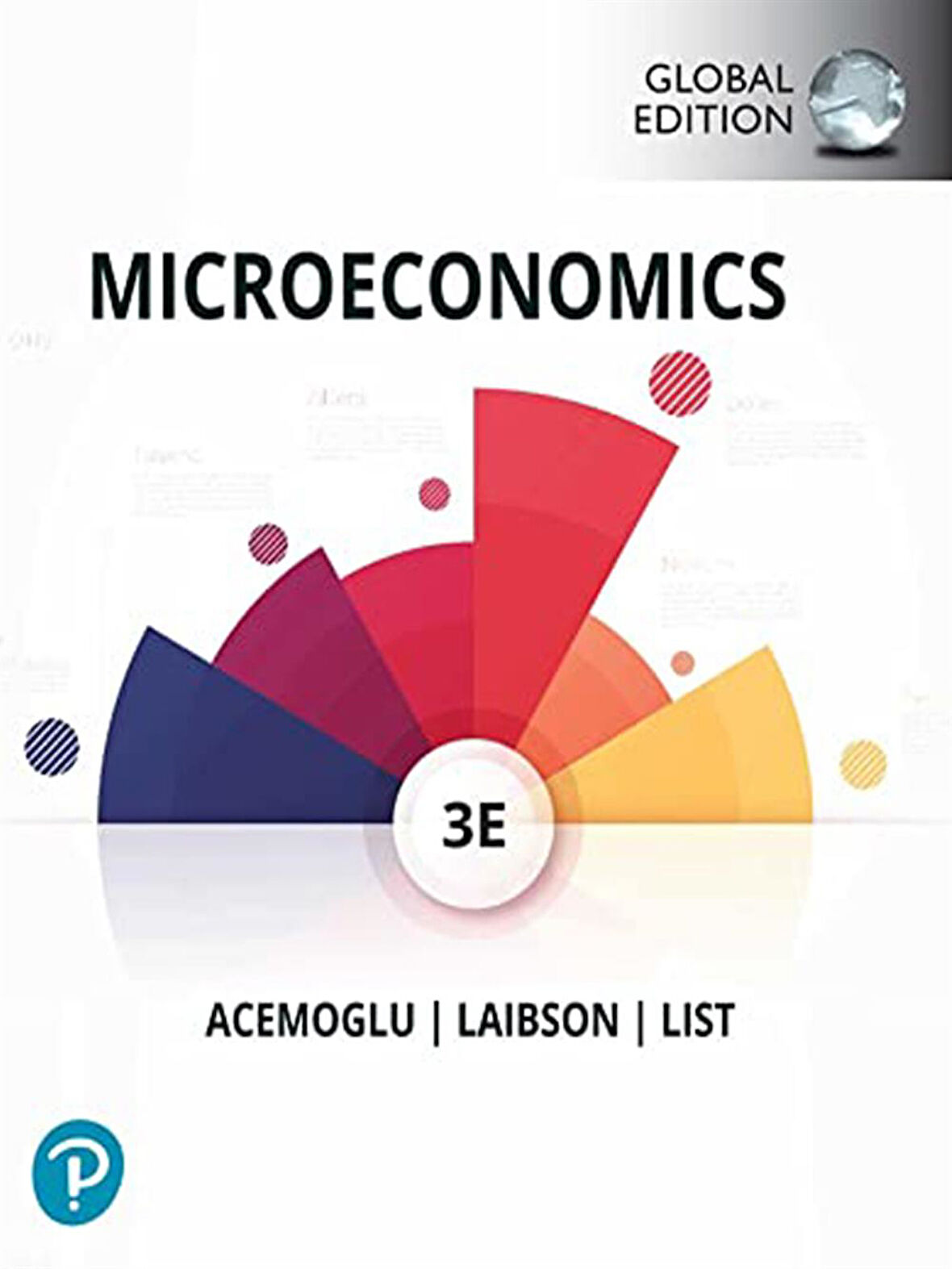 Microeconomics, 3e Global Edition Daron Acemoğlu (Book + MyLab Code)