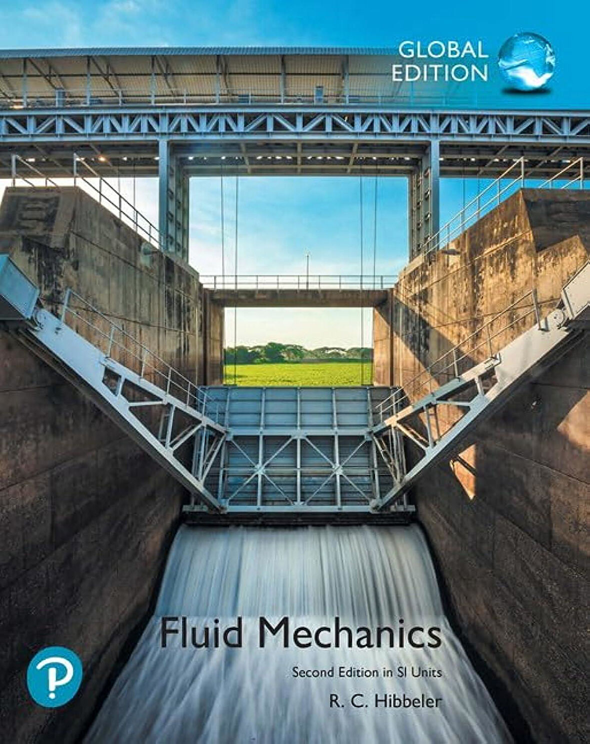 Fluid Mechanics in SI Units, Russell C. Hibbeler 2. Edition (Book + MyLab Code)