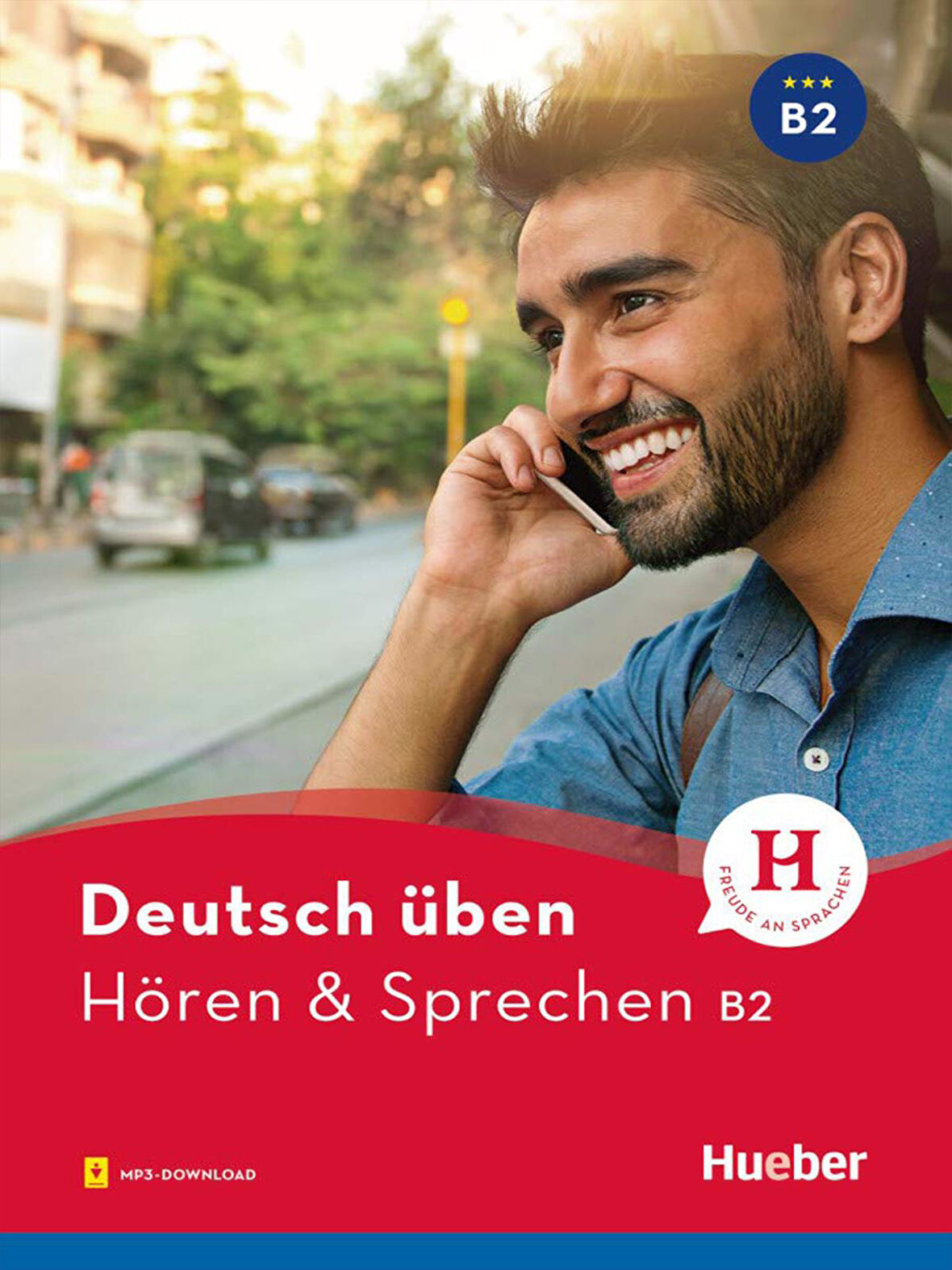 Deutsch üben: Hören & Sprechen B2 mit MP3-DOWNLOAD