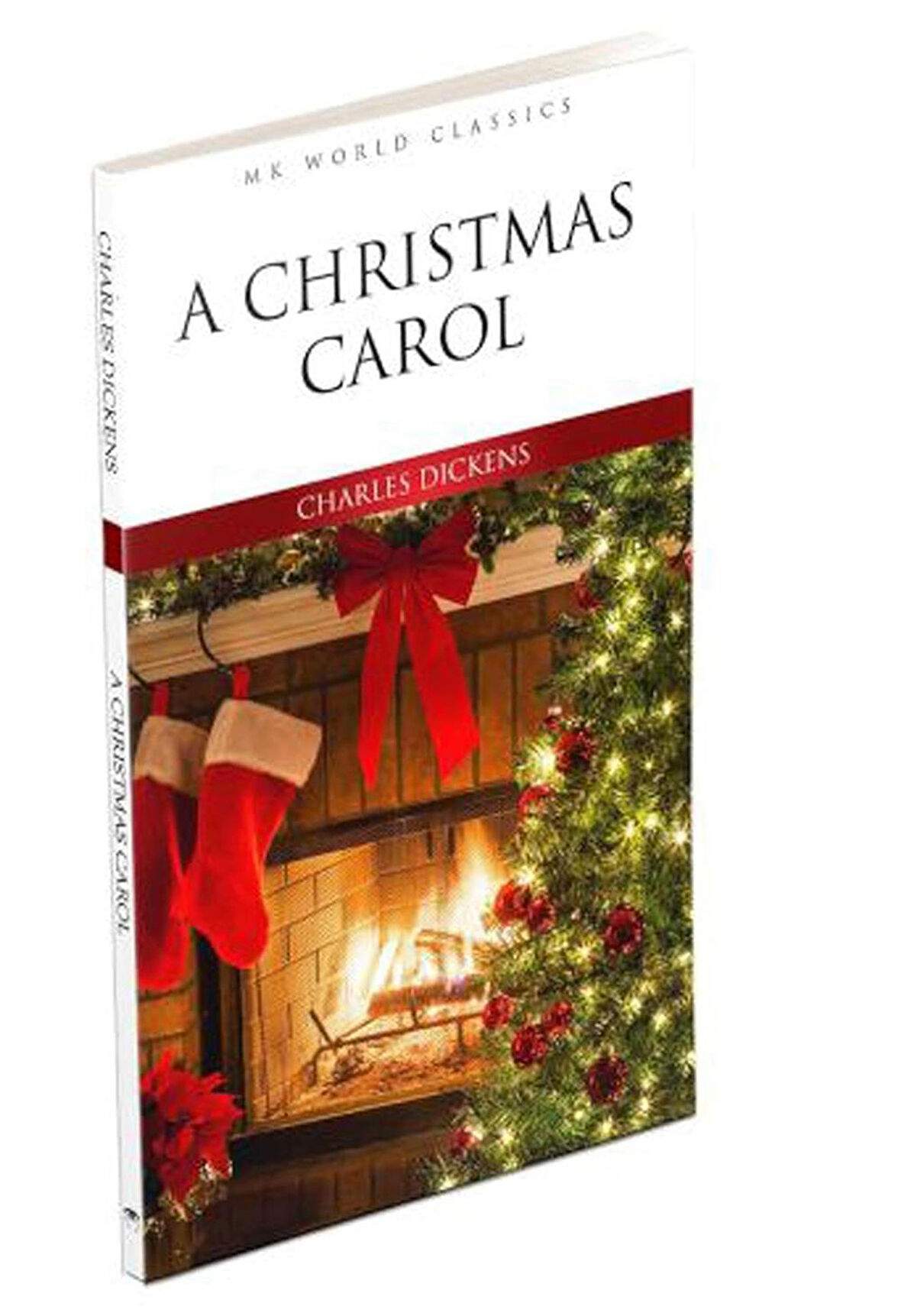 A Christmas Carol - Charles Dickens - Charles Dickens