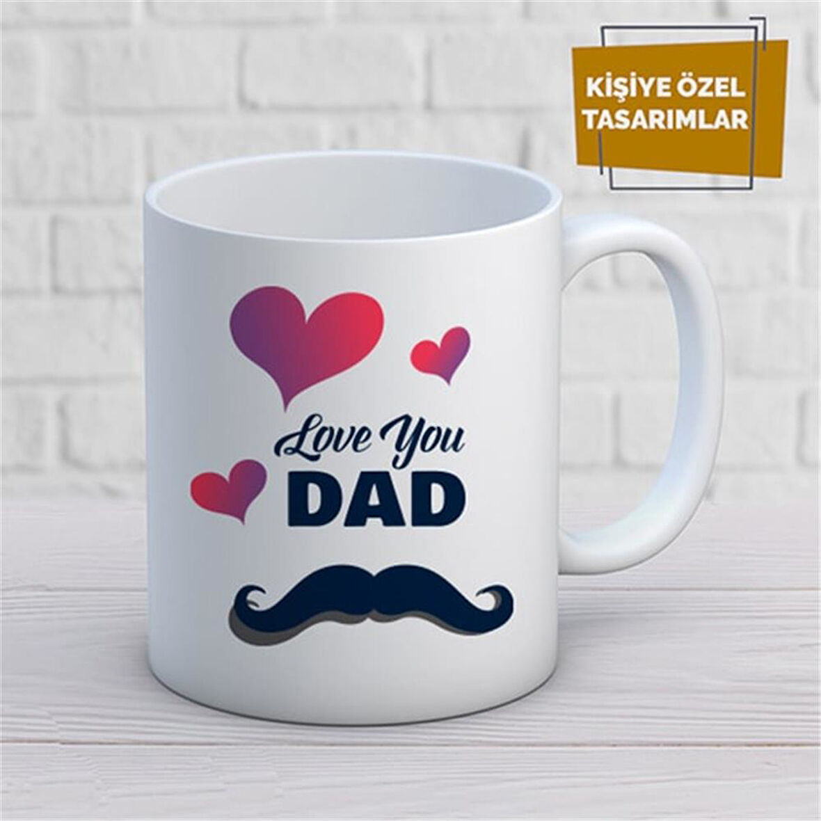 Kişiye Özel İsim Yazılabilir Love You Dad Kupa Bardak