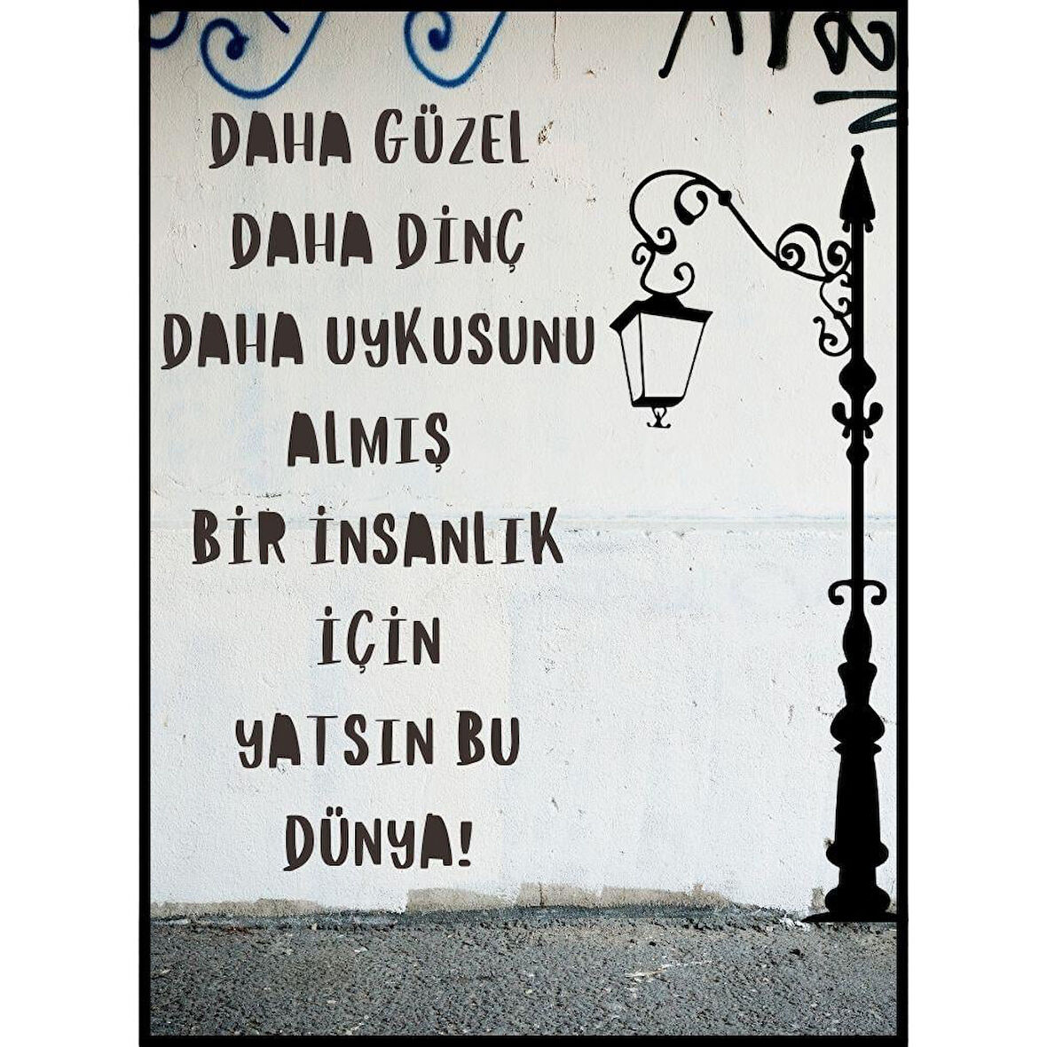 Yatsın Bu Dünya Ahşap Retro Vintage Poster
