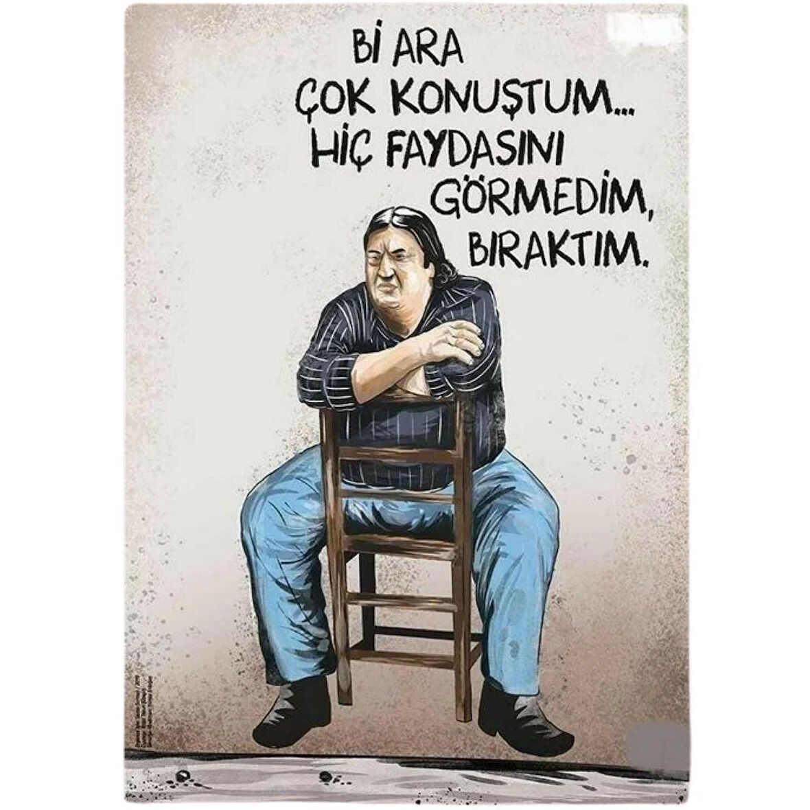 Bi Ara Çok Konuştum Ahşap Retro Vintage Poster