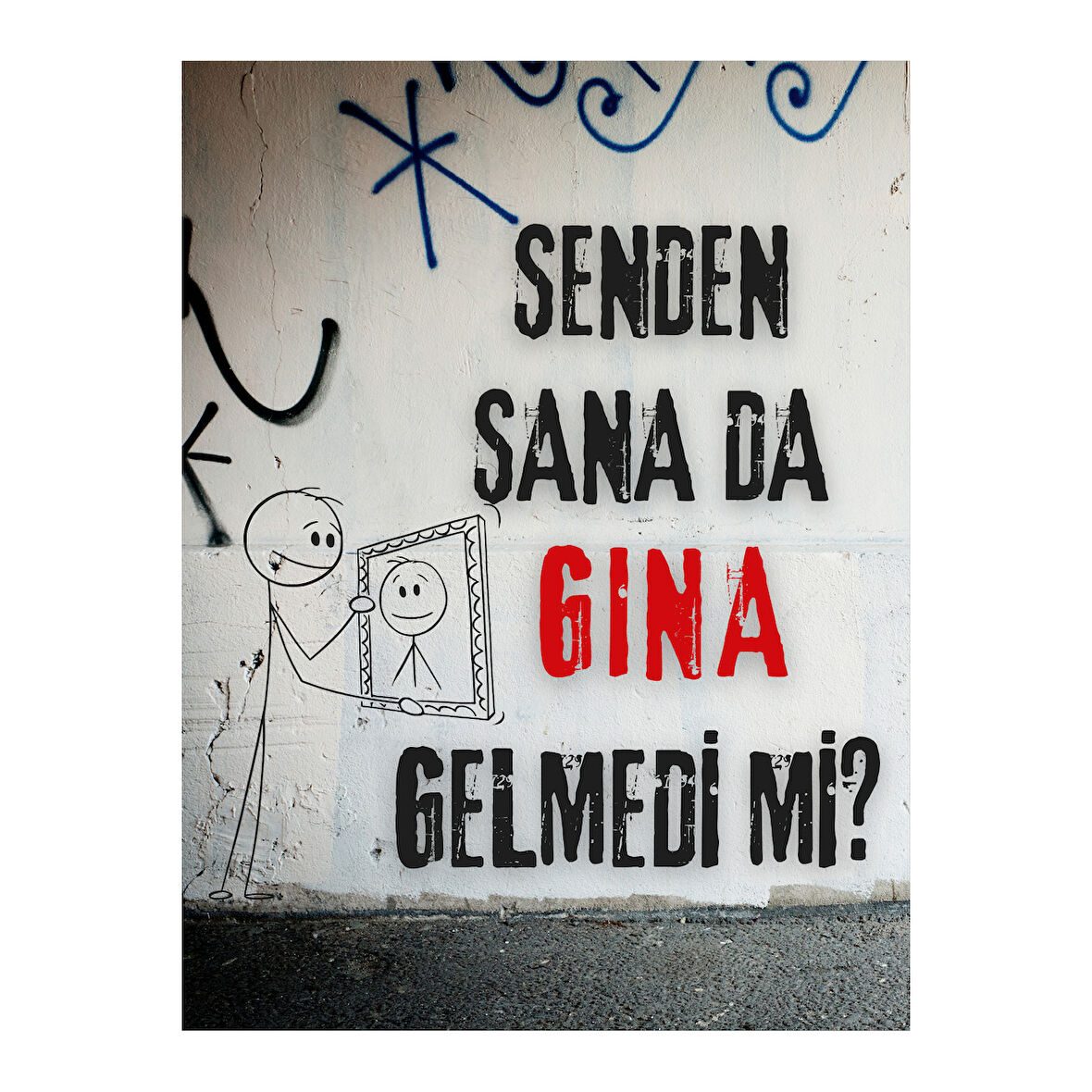 Senden Sana da Gına Gelmedi Mi Dekoratif Ahşap Tablo