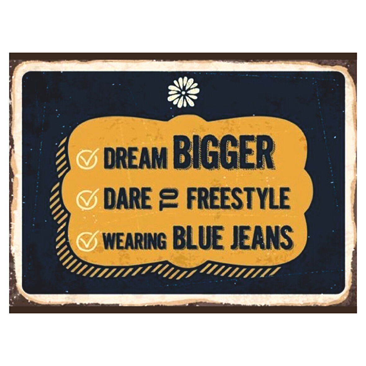 Dream Bigger Temalı Retro Ahşap Poster Tablo | Blue Jeans & Motivasyon Dekoru