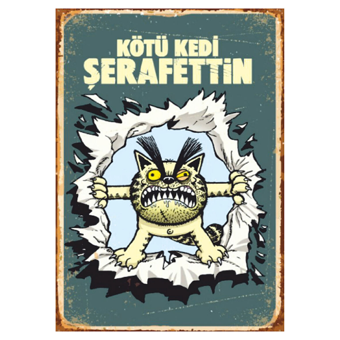 Kötü Kedi Şerafettin Temalı Mizahi Ahşap Retro Poster Tablo
