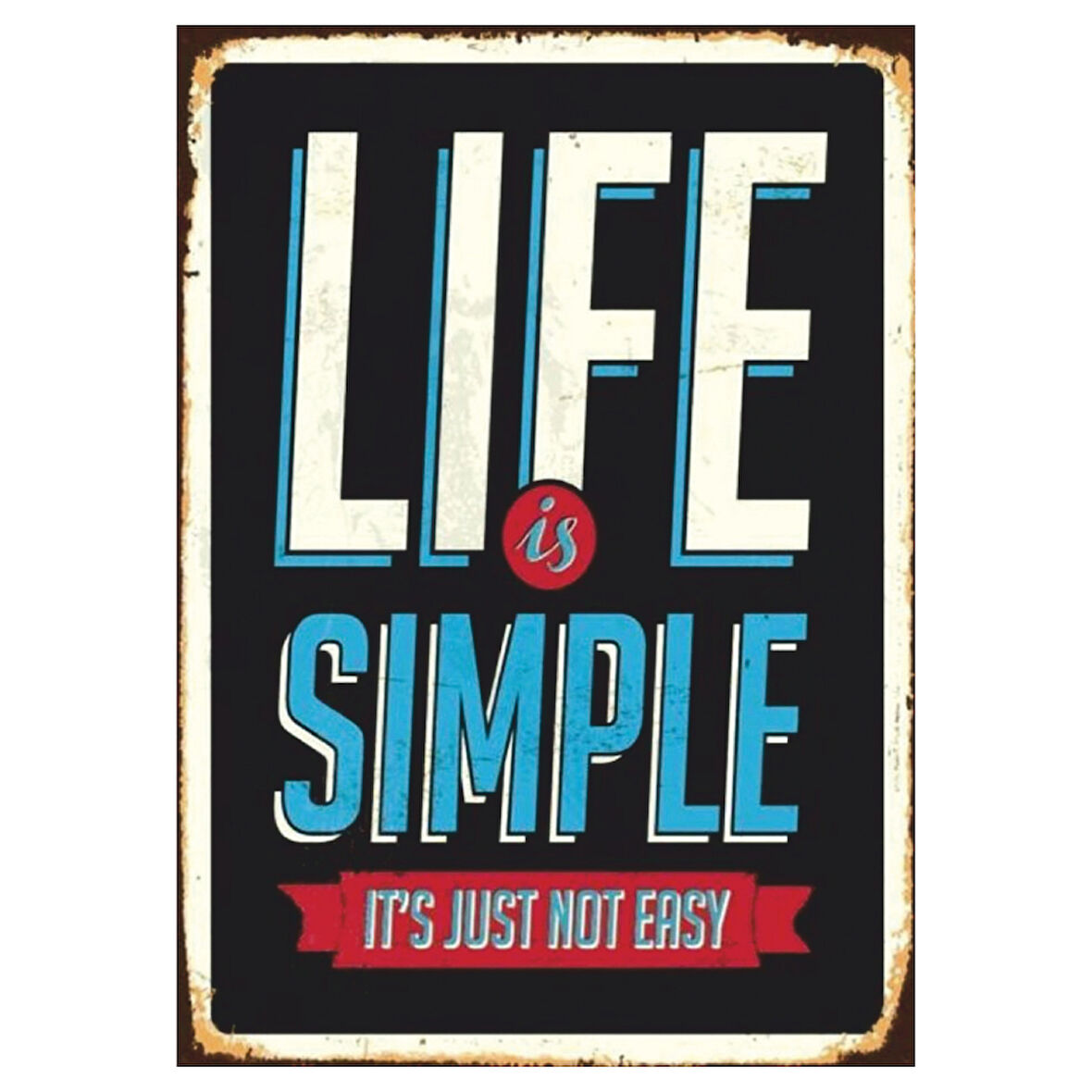Life Is Simple Yazılı Tipografi Temalı Ahşap Retro Poster Tablo