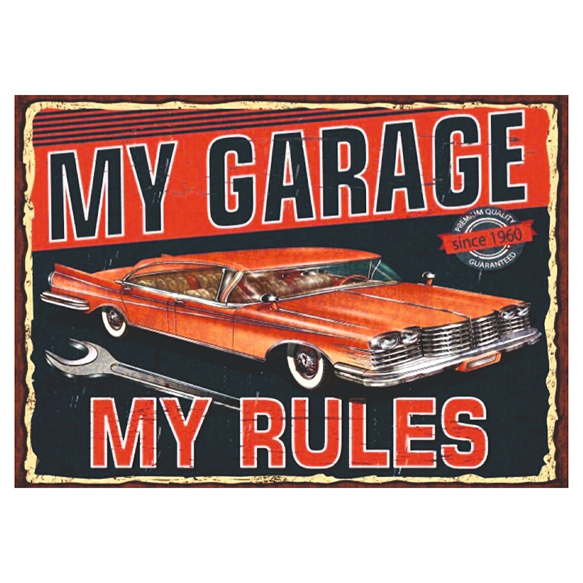 My Garage My Rules Temalı Retro Klasik Araba Ahşap Garaj Posteri