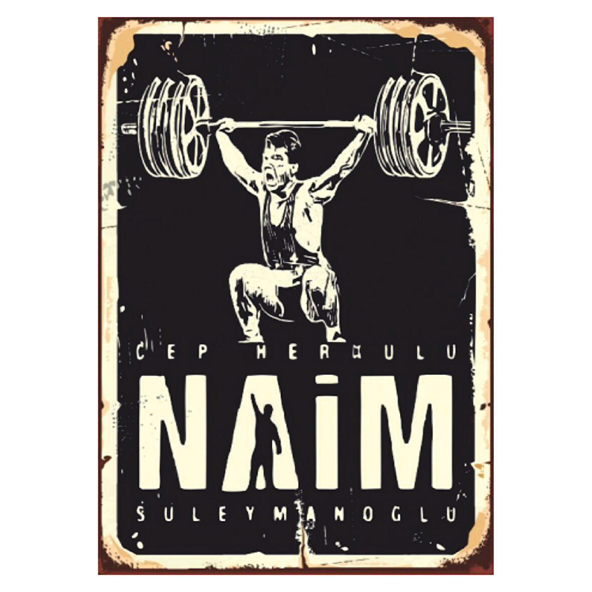 Naim Süleymanoğlu Cep Herkülü Temalı Ahşap Retro Poster Tablo