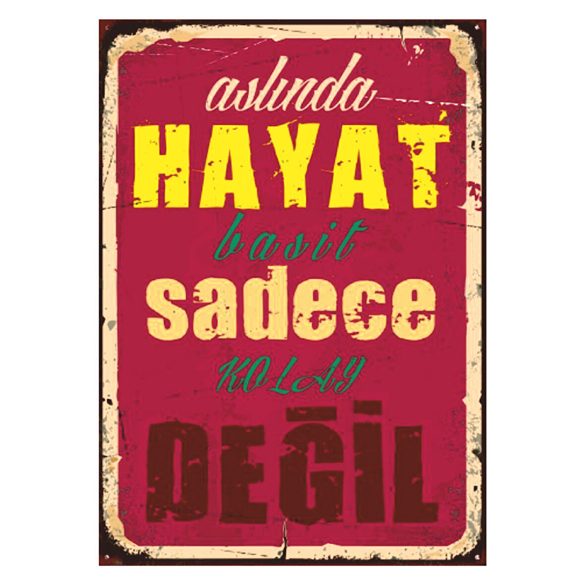 Hayat Basit Sadece Kolay Değil Retro Ahşap Tablo - Minimal Felsefi Yazı Tasarımı